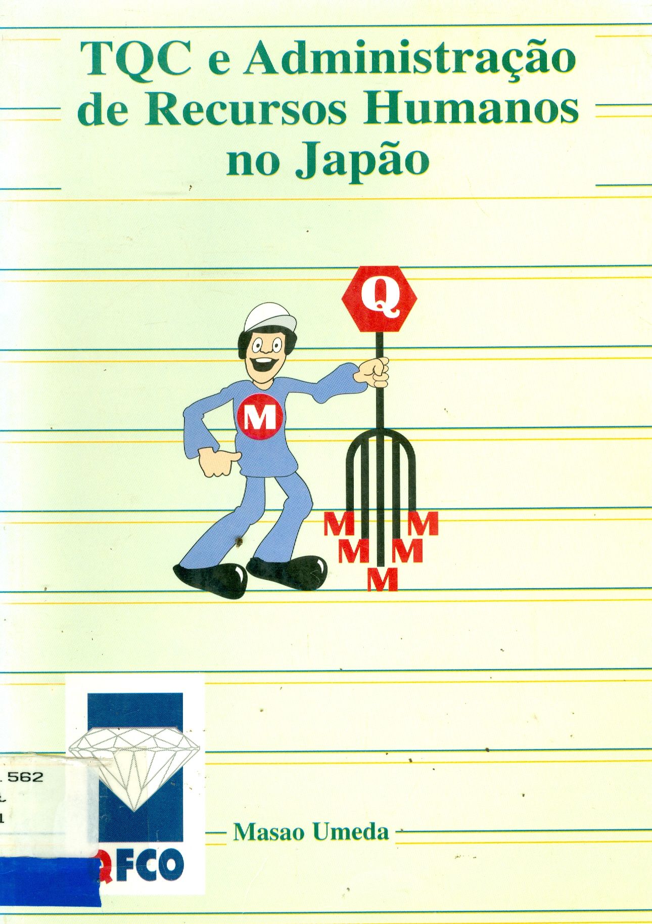 TQC E ADMINISTRAÇÃO DE RECURSOS HUMANOS NO JAPÃO