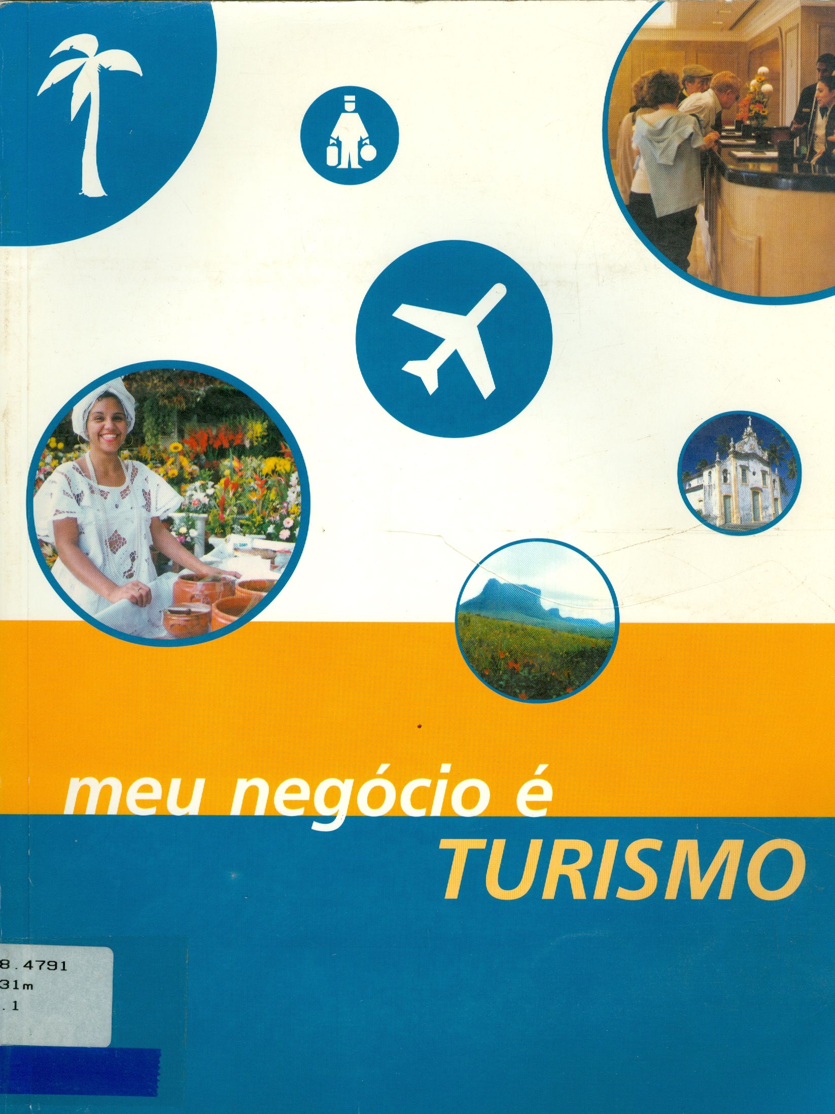 MEU NEGÓCIO E TURISMO