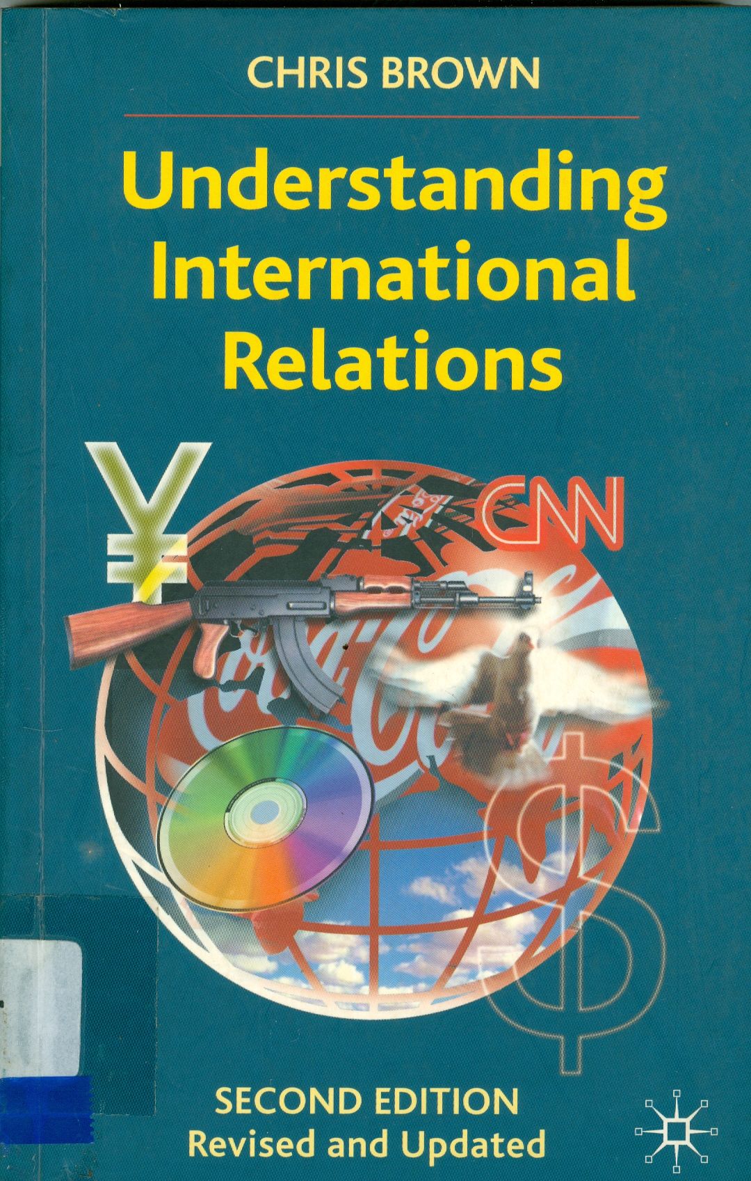 UNDERSTANDING INTERNATIONAL RELATIONS