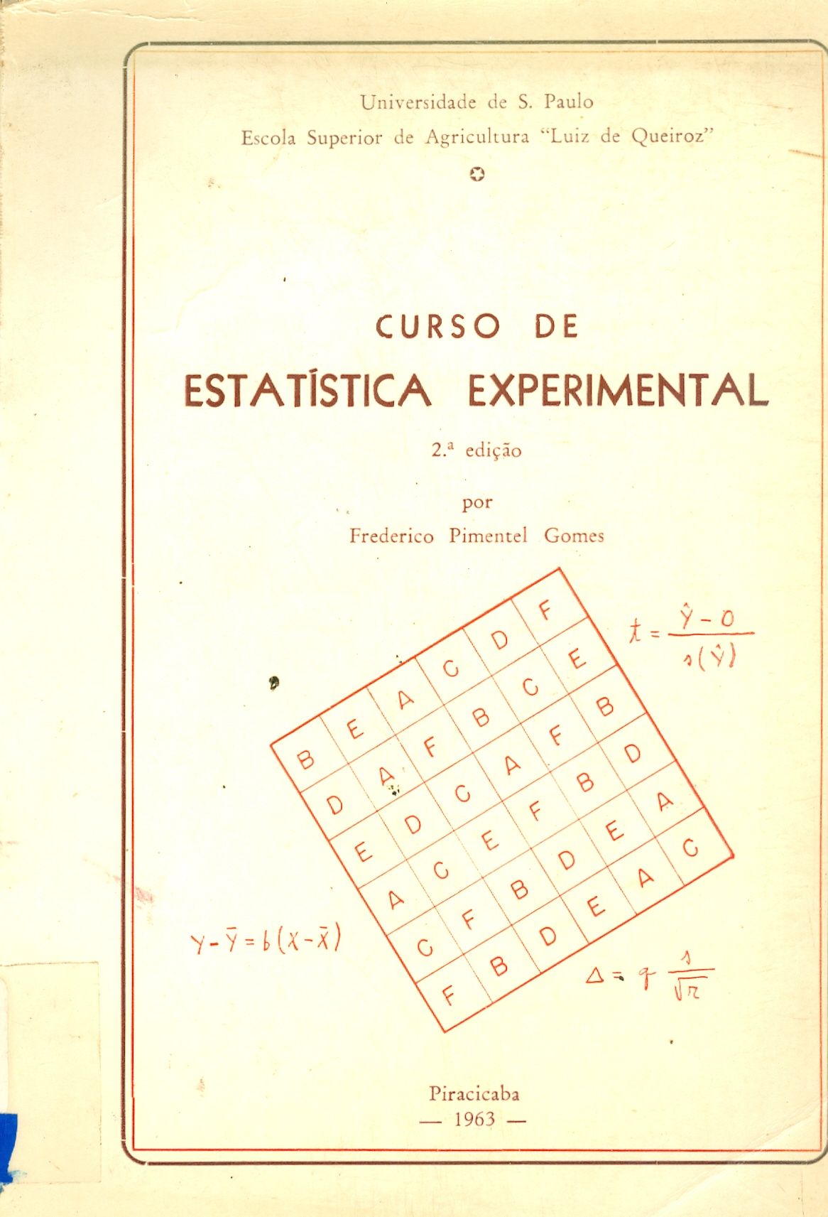 CURSO DE ESTATÍSTICA EXPERIMETAL 