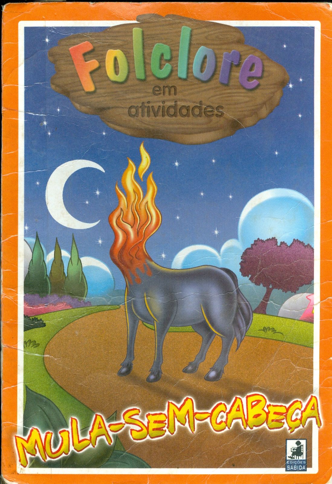 FOLCLORE EM ATIVIDADES: MULA-SEM-CABEÇA