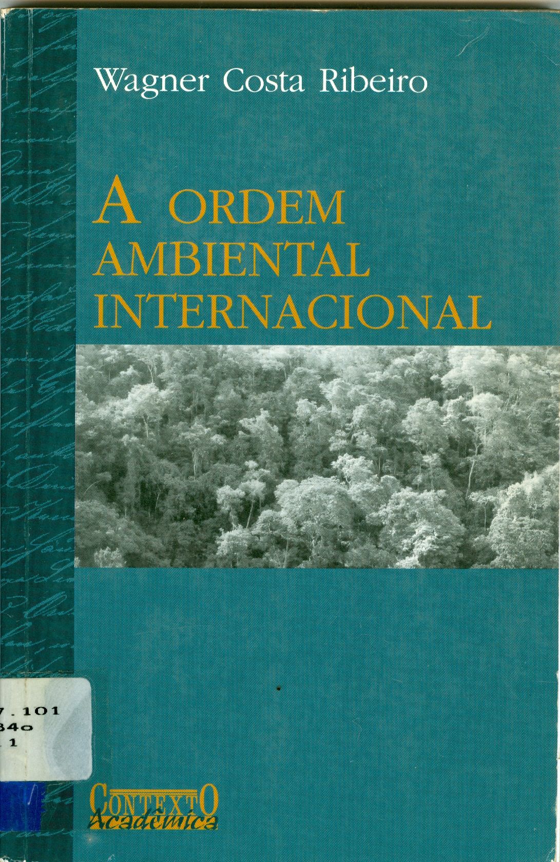 A ORDEM AMBIENTAL INTERNACIONAL