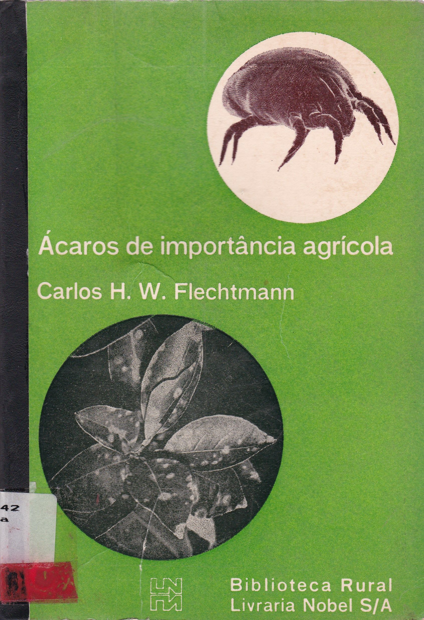 ÁCAROS DE IMPORTÂNCIA AGRÍCOLA
