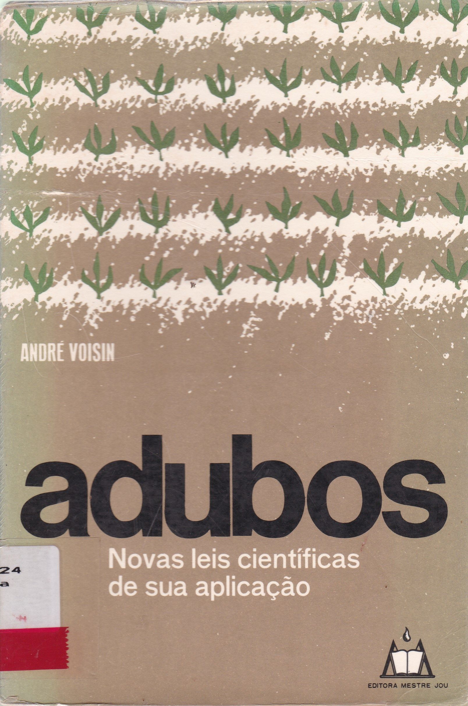 ADUBOS: NOVAS LEIS CIENTÍFICAS DE SUA APLICAÇÃO