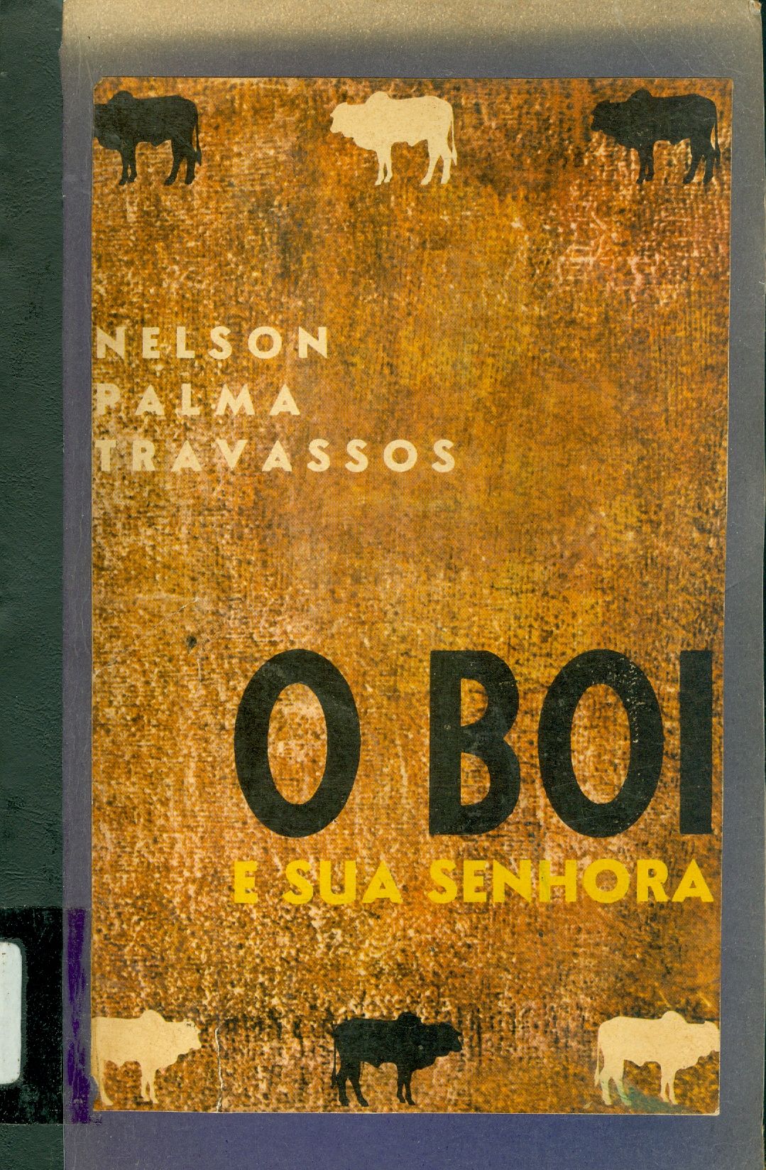 O BOI E SUA SENHORA
