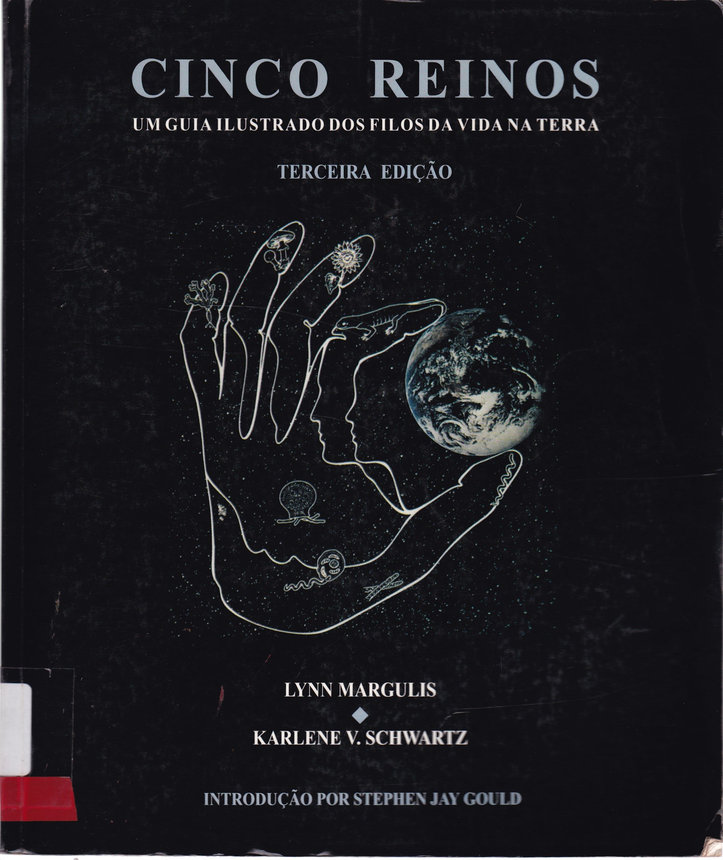 CINCO REINOS: UM GUIA ILUSTRADO DOS FILOS DA VIDA NA TERRA 