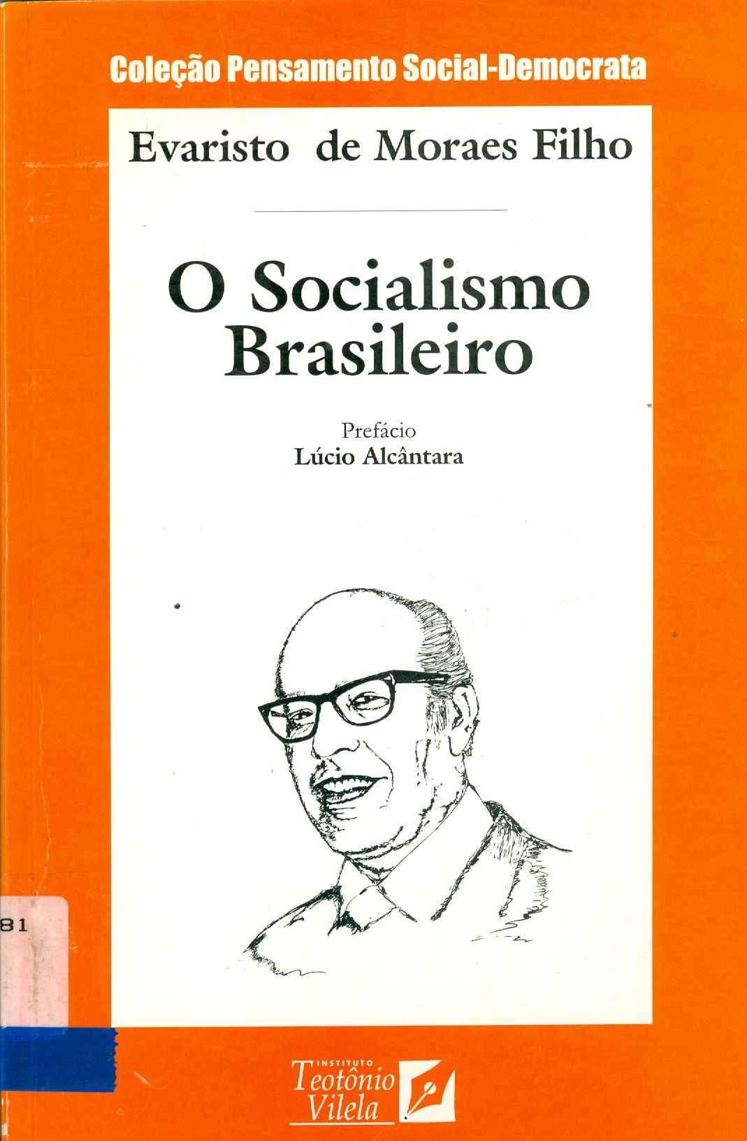 O SOCIALISMO BRASILEIRO