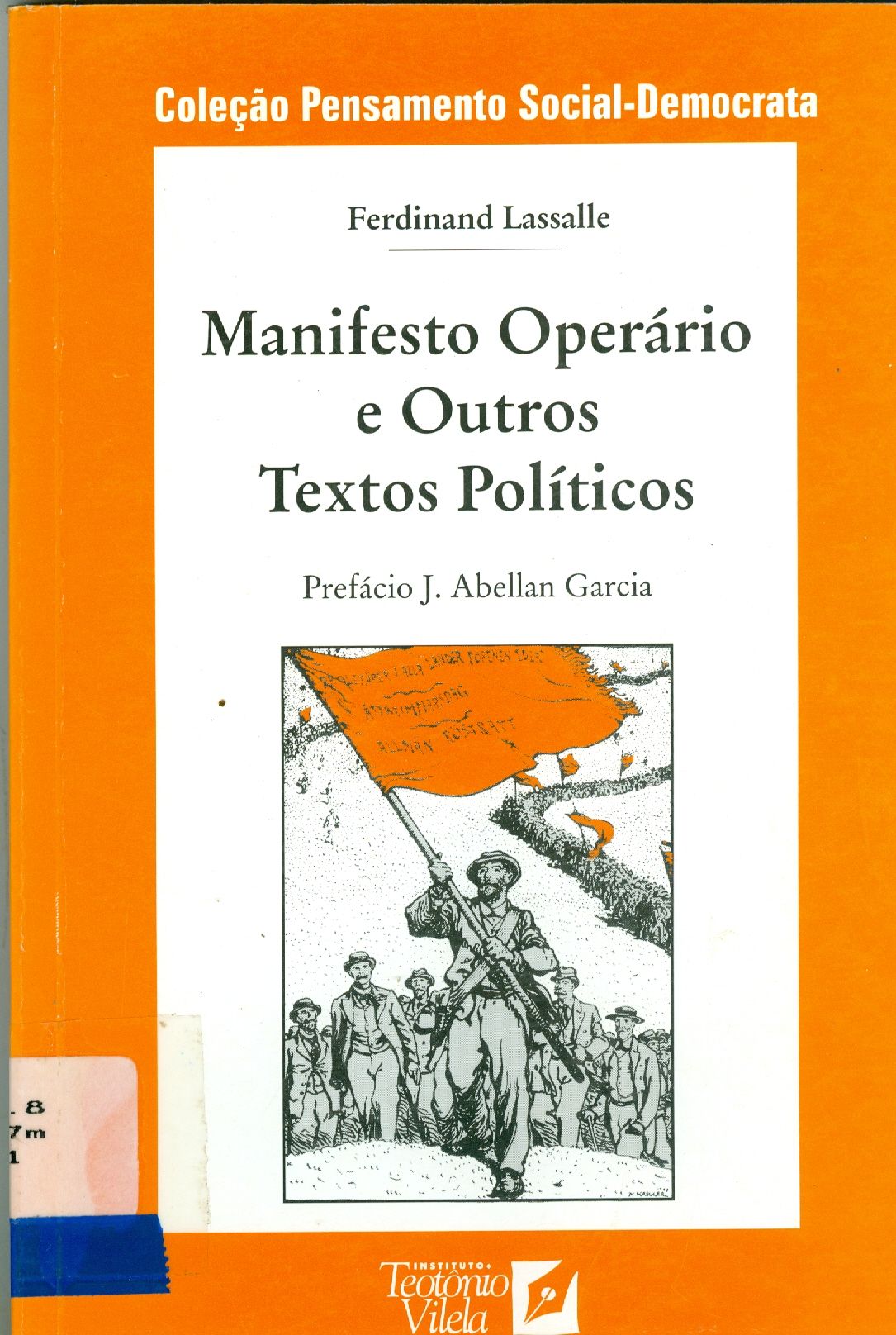 MANIFESTO OPERÁRIO E OUTROS TEXTOS POLÍTICOS