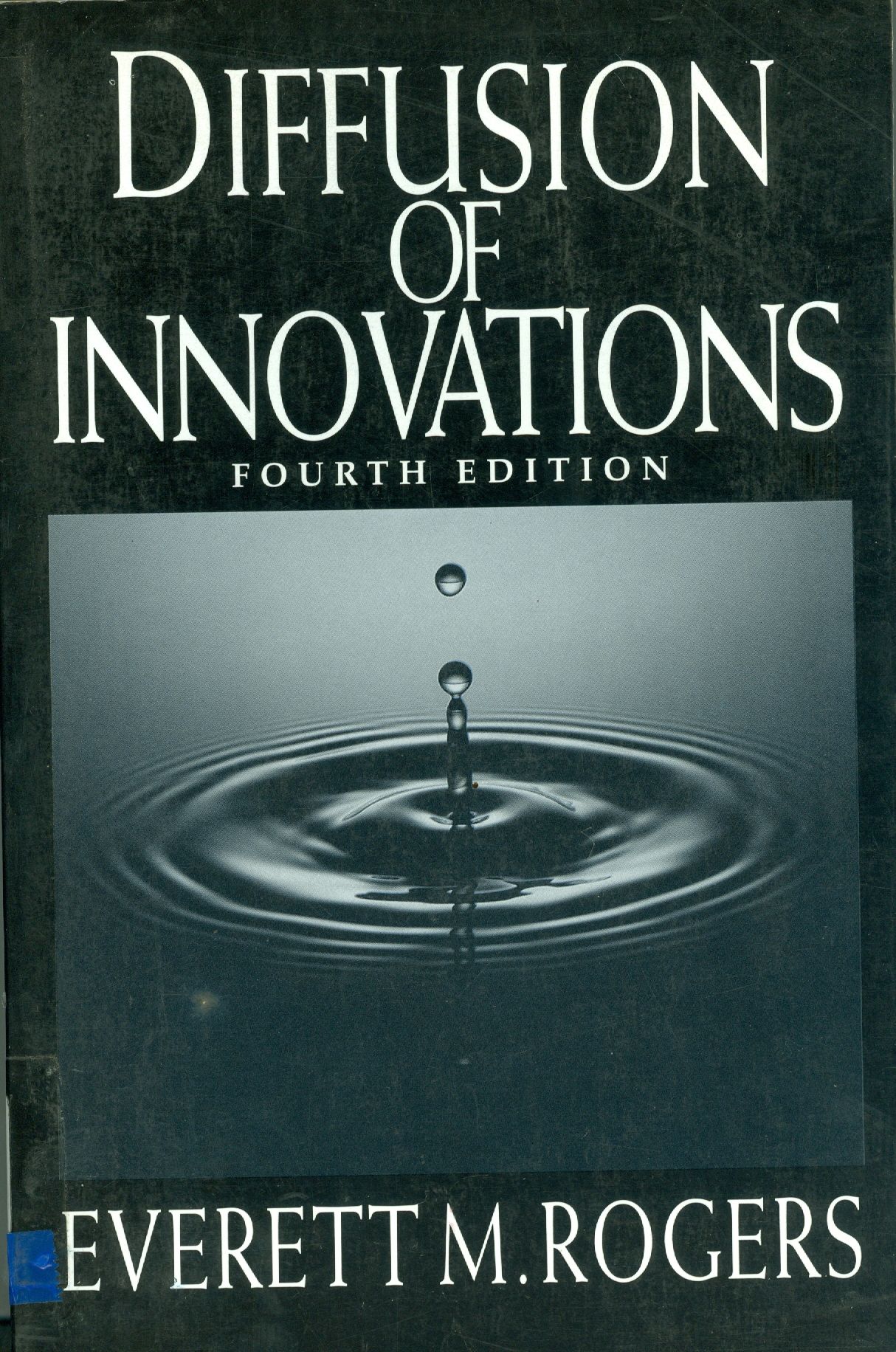 DIFFUSION OF INNOVATIONS 