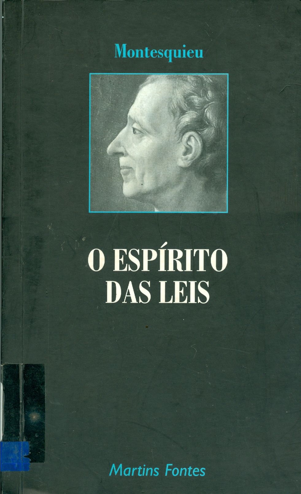 O ESPÍRITO DAS LEIS 