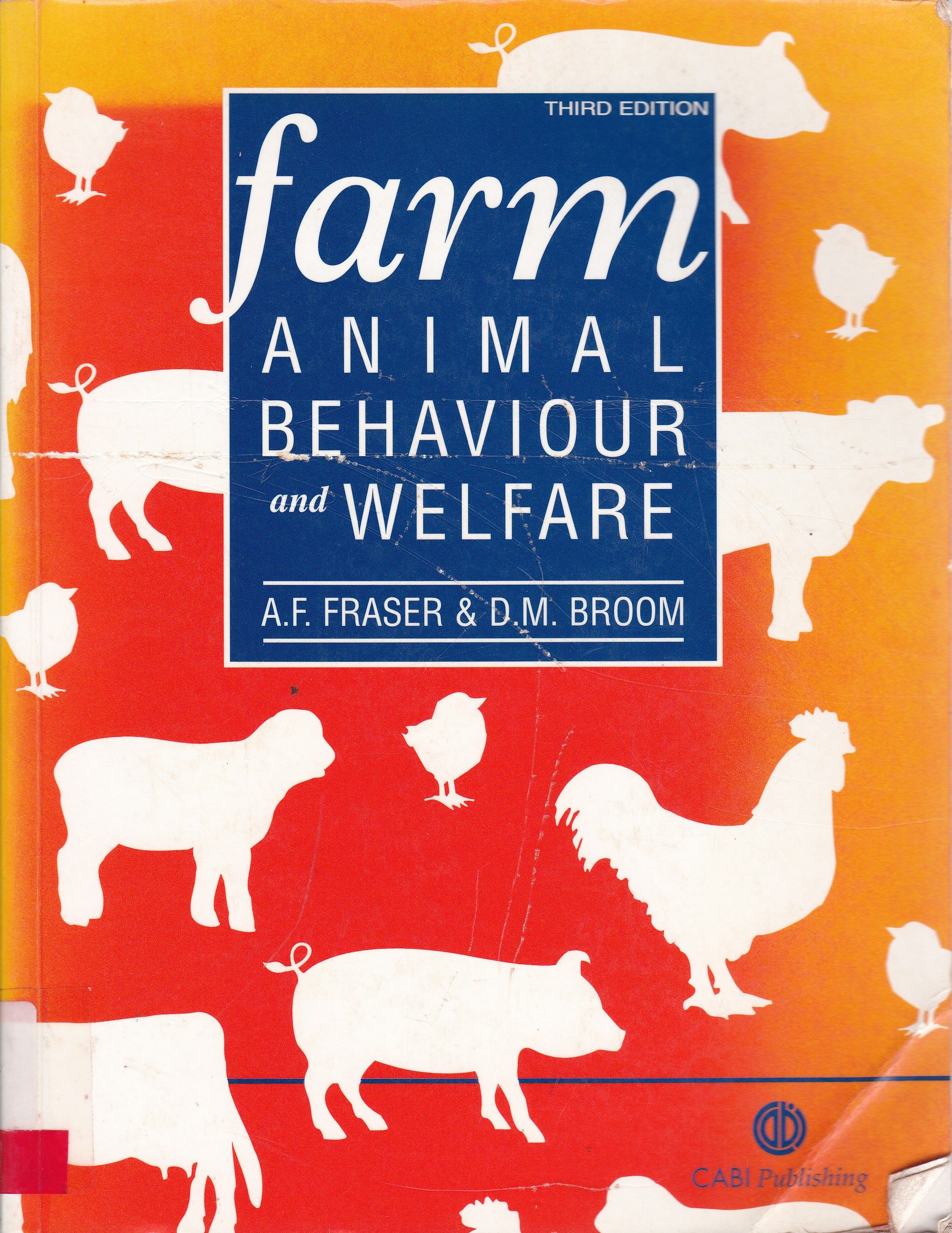 FARM: ANIMAL BEHAVIOUR AND WELFARE