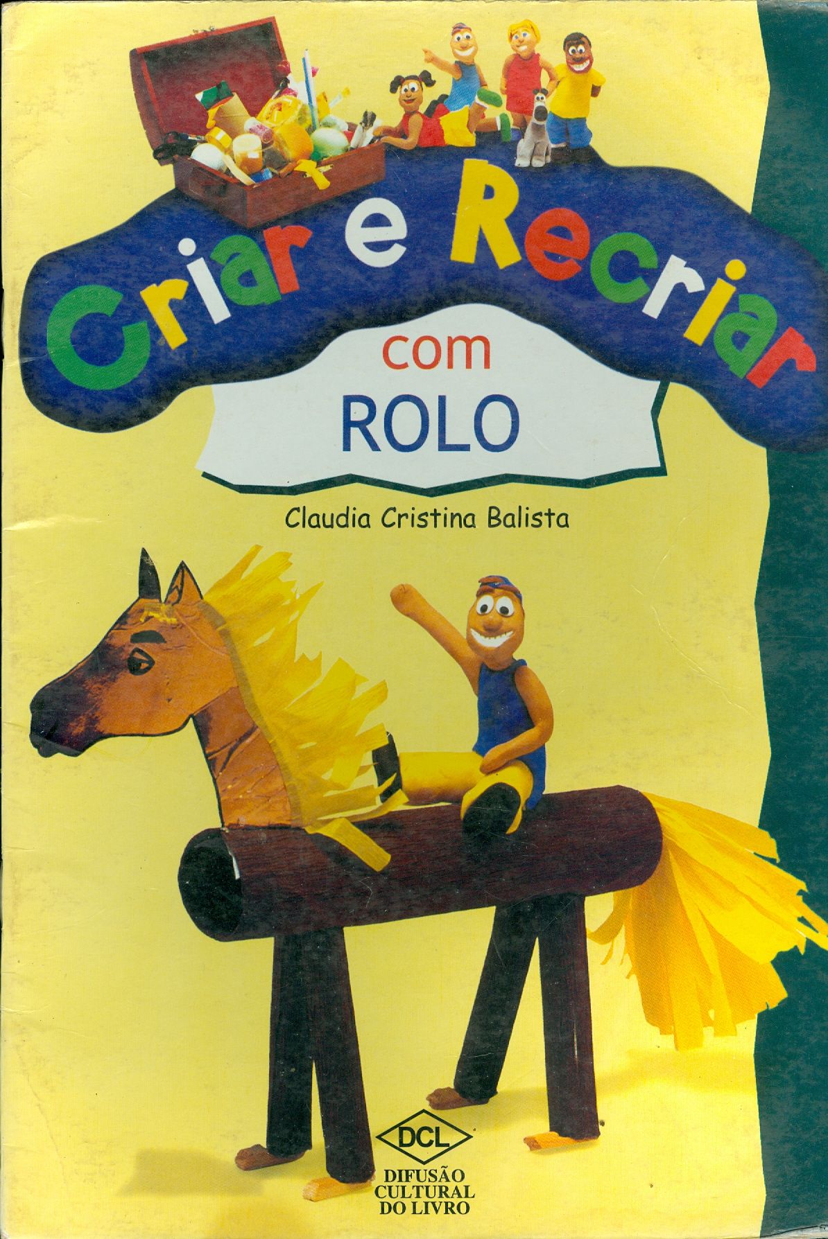 CRIAR E RECRIAR COM ROLO - COLEÇÃO