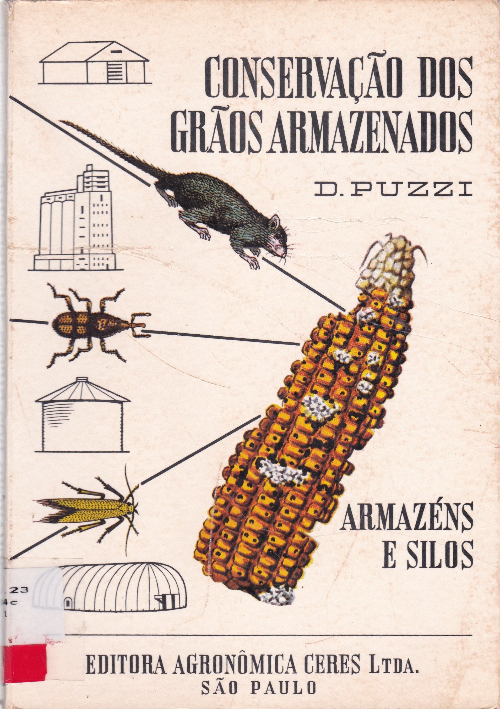 CONSERVAÇÃO DOS GRÃOS ARMAZENADOS