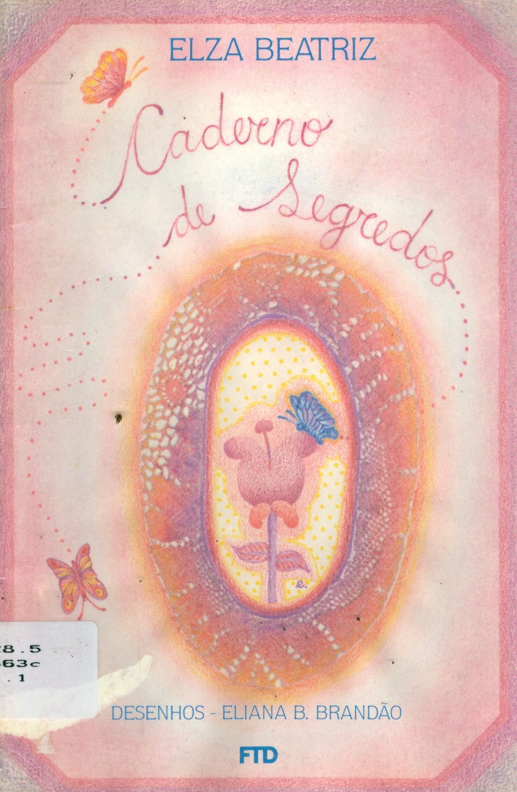 CADERNO DE SEGREDOS (FTD) 