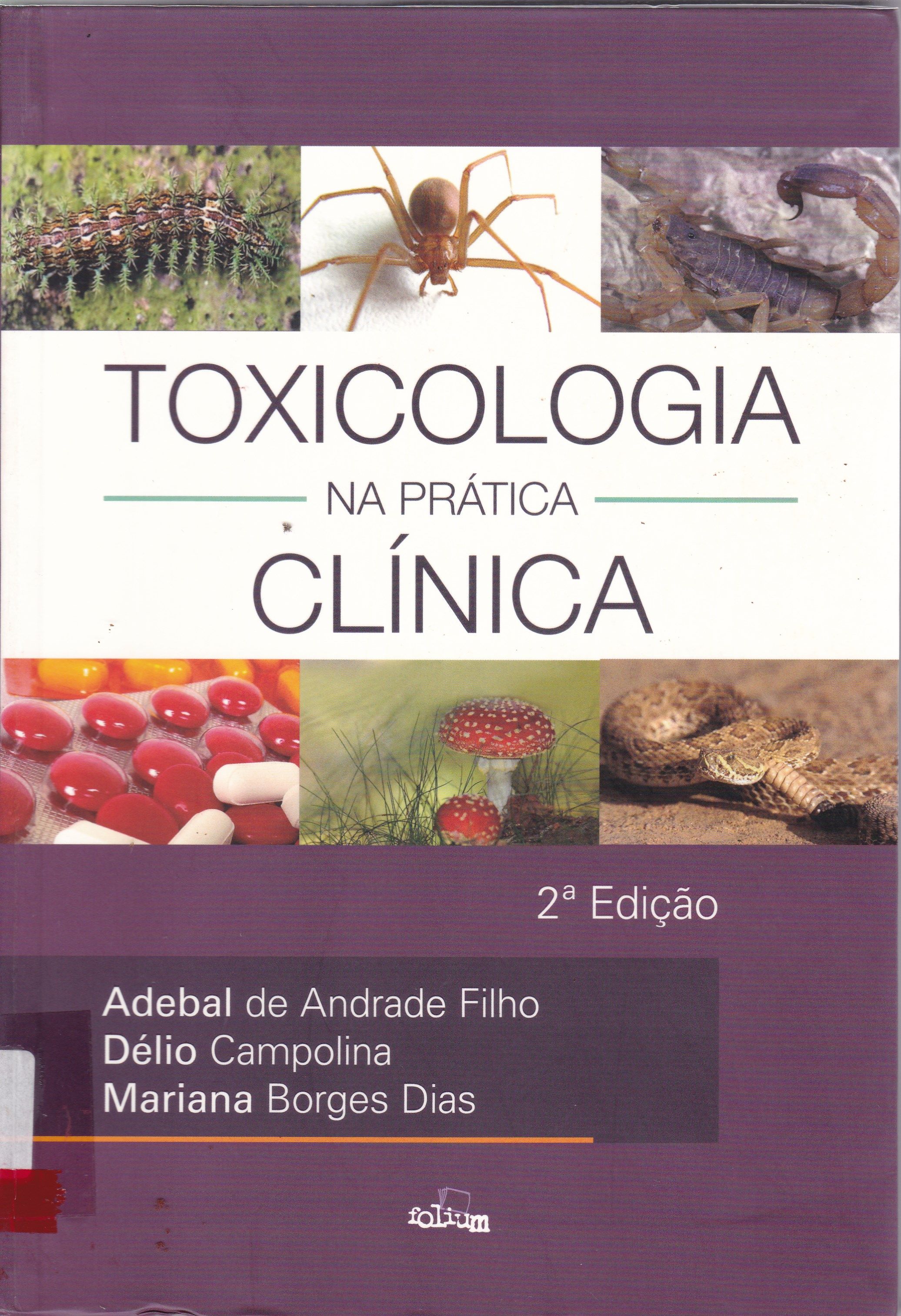TOXICOLOGIA NA PRÁTICA CLÍNICA