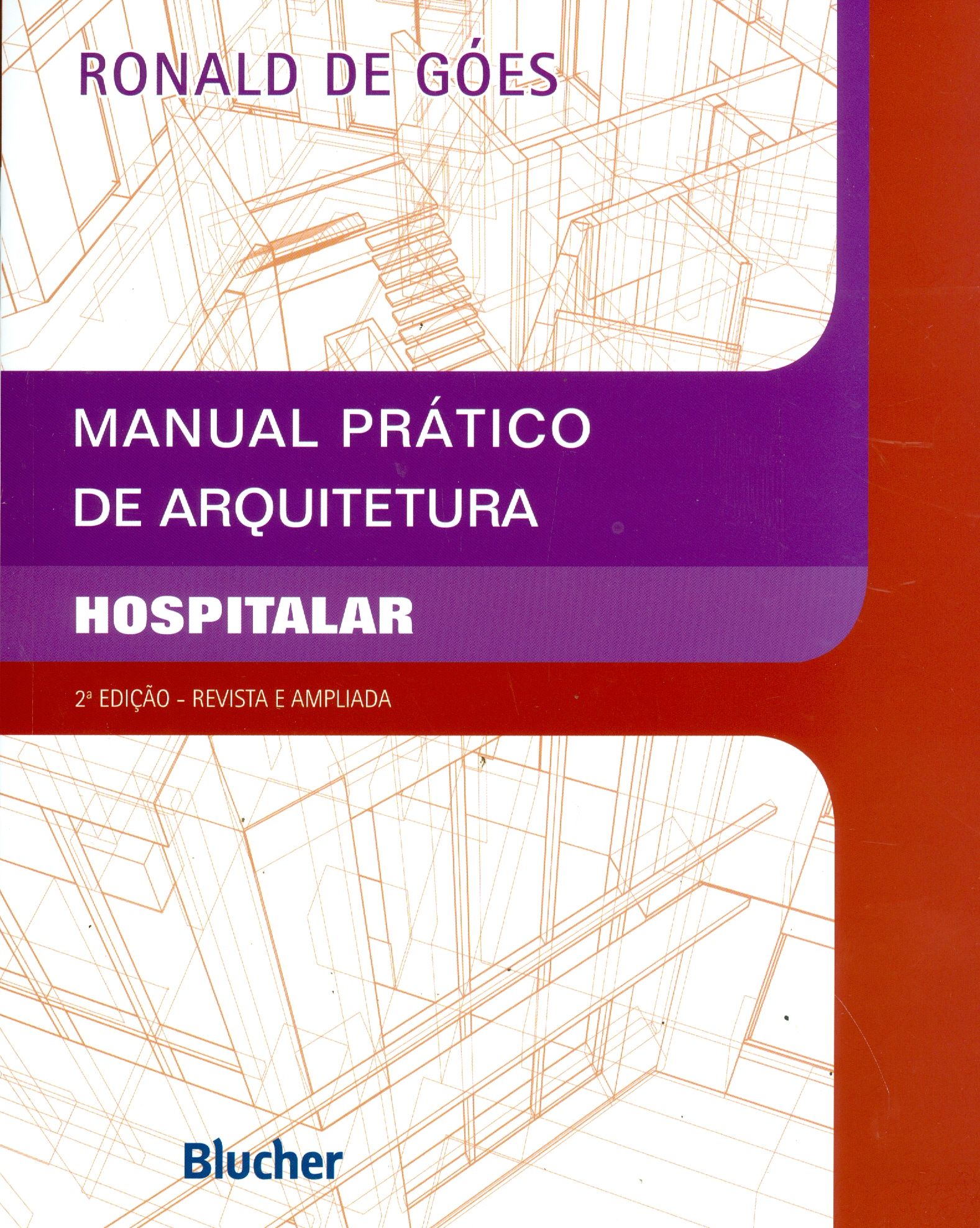 MANUAL PRÁTICO DE ARQUITETURA HOSPITALAR