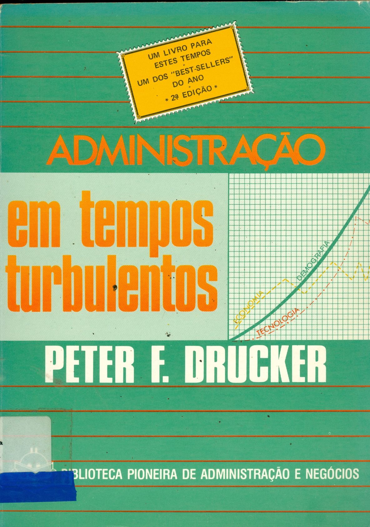 ADMINISTRAÇÃO EM TEMPOS TURBULENTOS 
