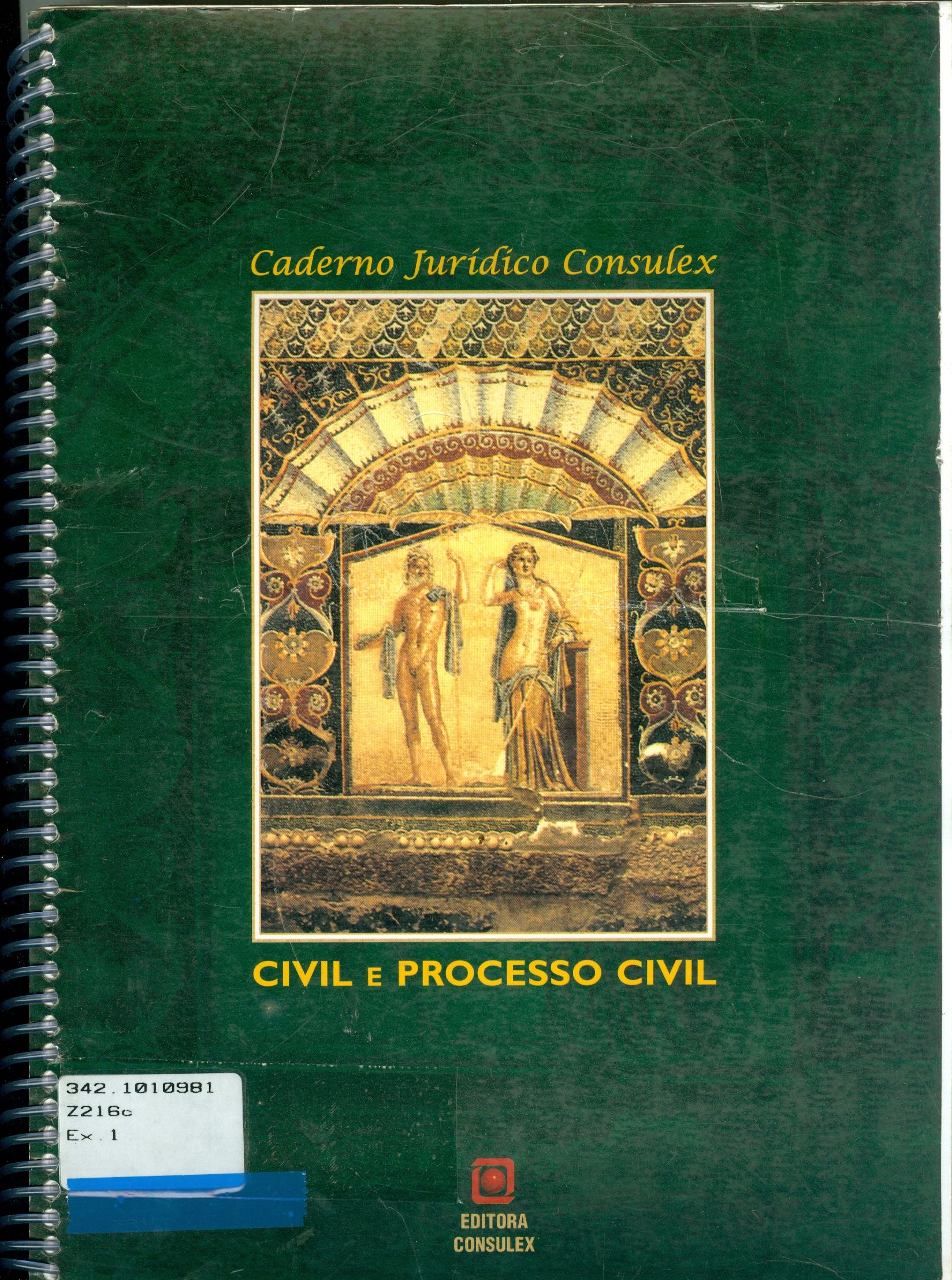 CADERNO JURÍDICO CONSULEX: CÓDIGO CIVIL E CÓDIGO DE PROCESSO CIVIL