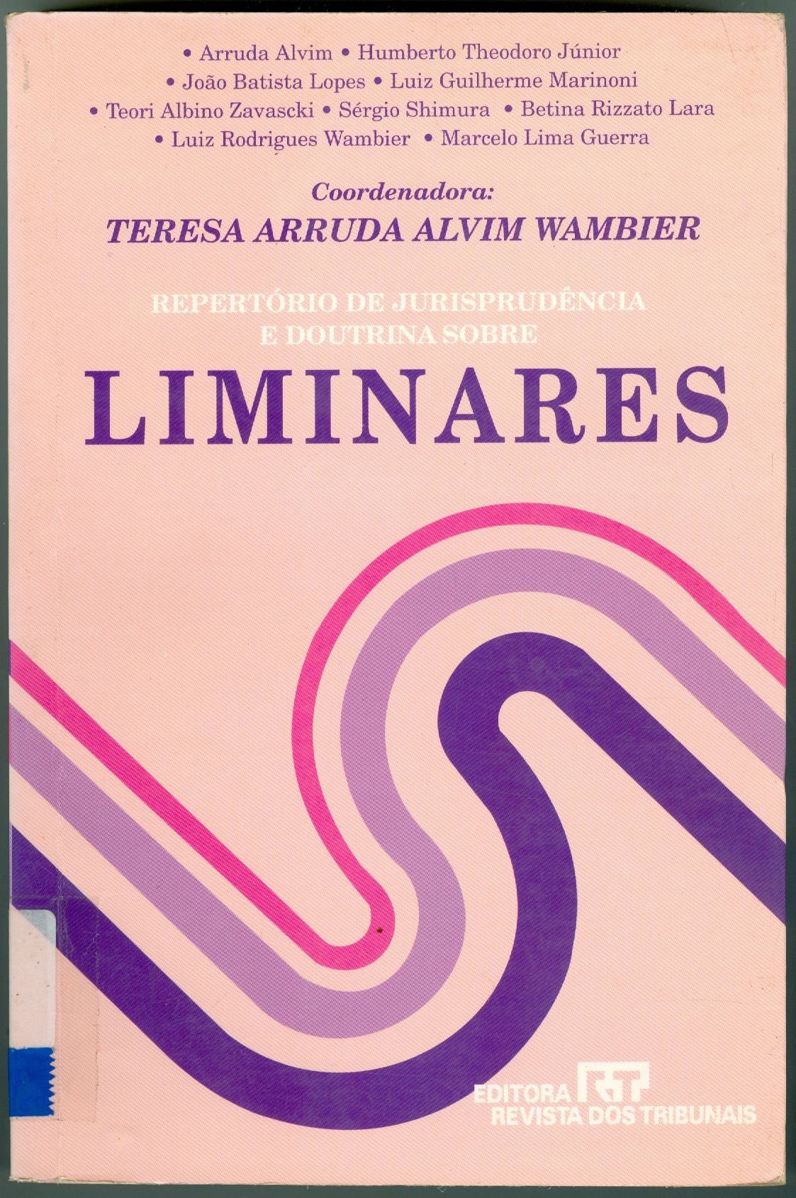 REPERTÓRIO DE JURISPRUDÊNCIA E DOUTRINA SOBRE LIMINARES