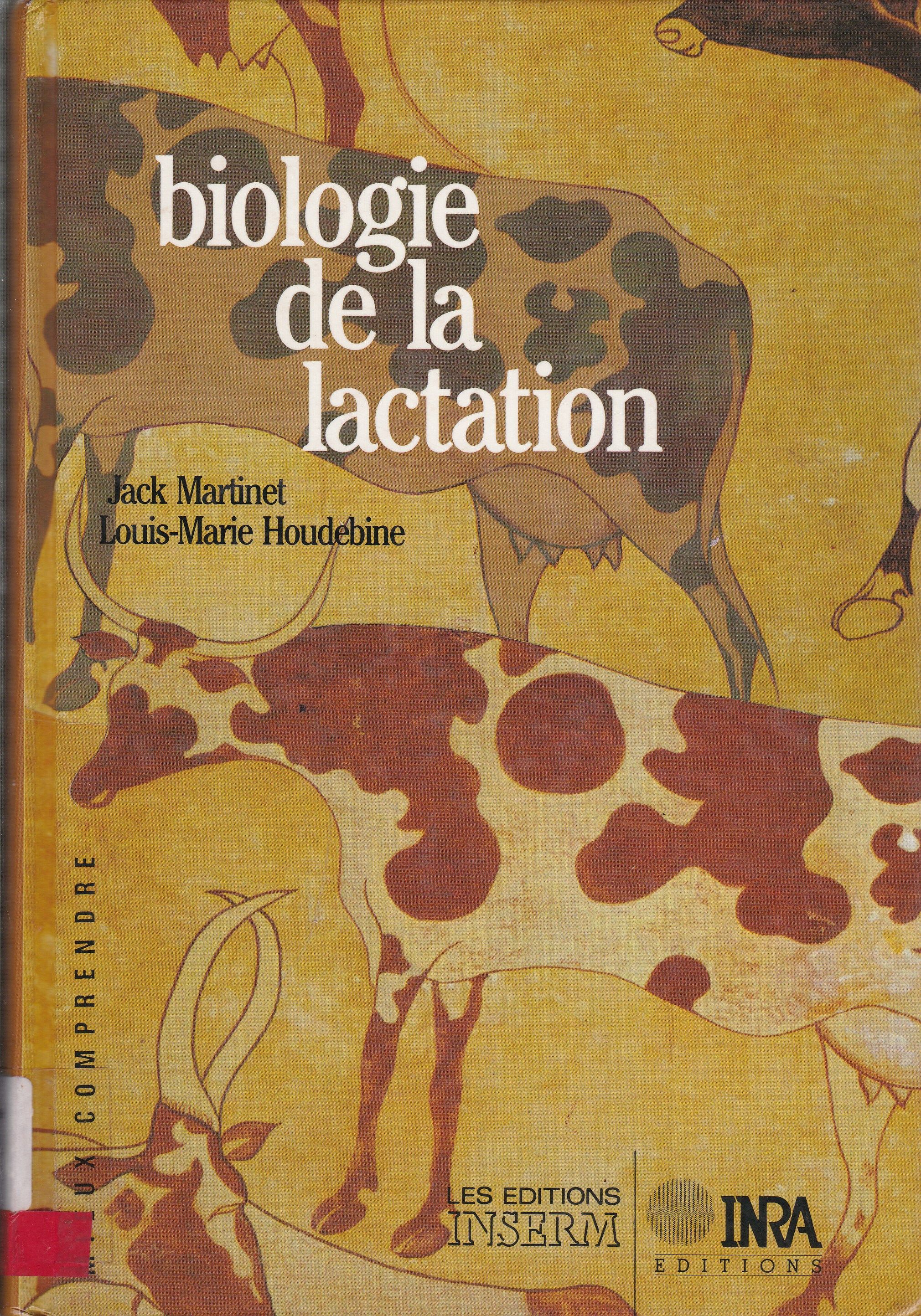 BIOLOGIE DE LA LACTATION