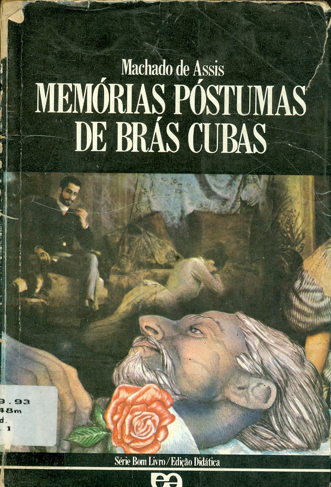 MEMÓRIAS PÓSTUMAS DE BRÁS CUBAS