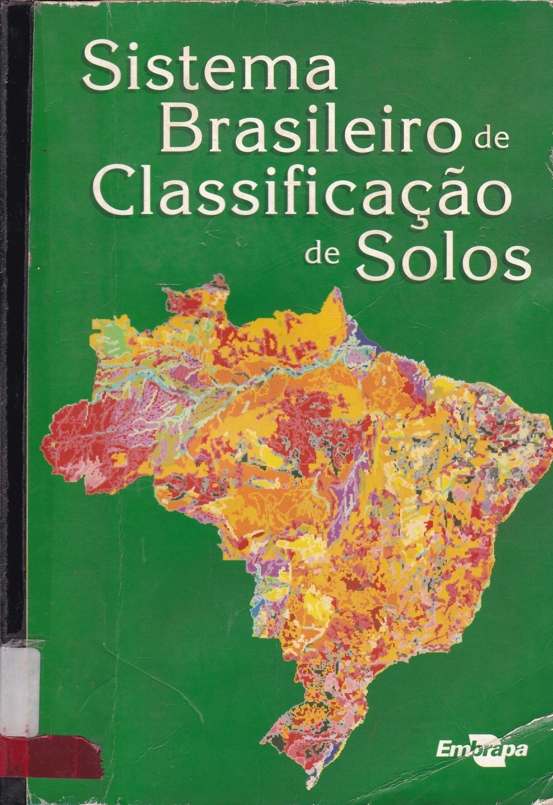 SISTEMA BRASILEIRO DE CLASSIFICAÇÃO DE SOLOS