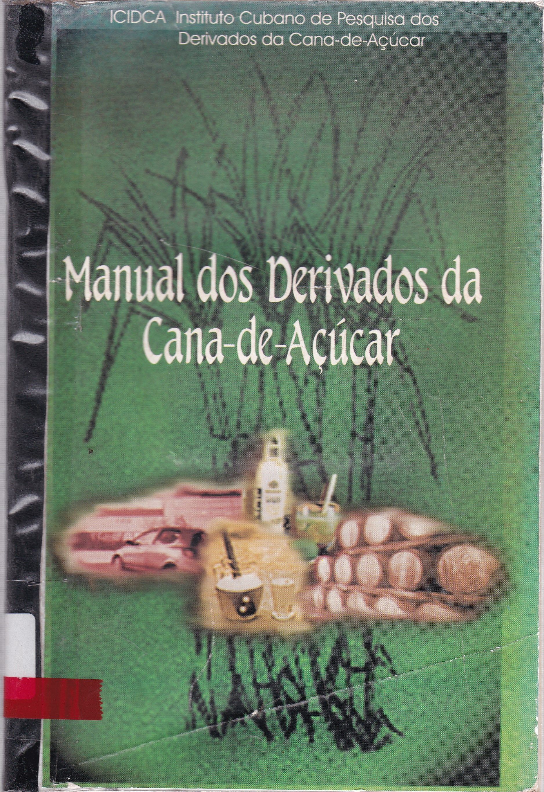 MANUAL DOS DERIVADOS DA CANA-DE-AÇÚCAR