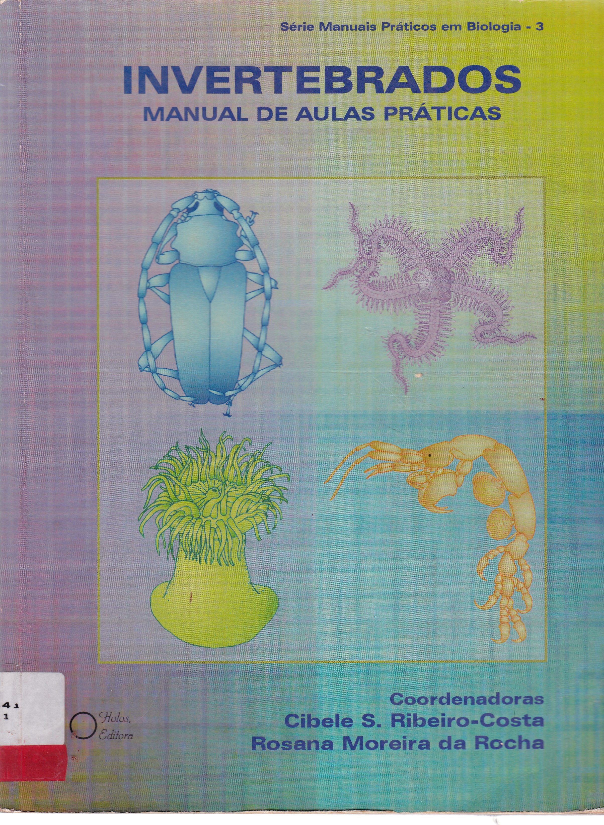 INVERTEBRADOS: MANUAL DE AULAS PRÁTICAS