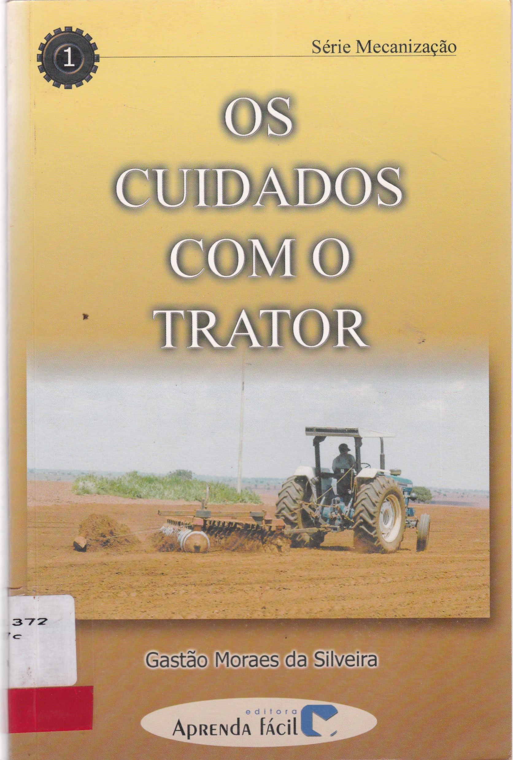 OS CUIDADOS COM O TRATOR 