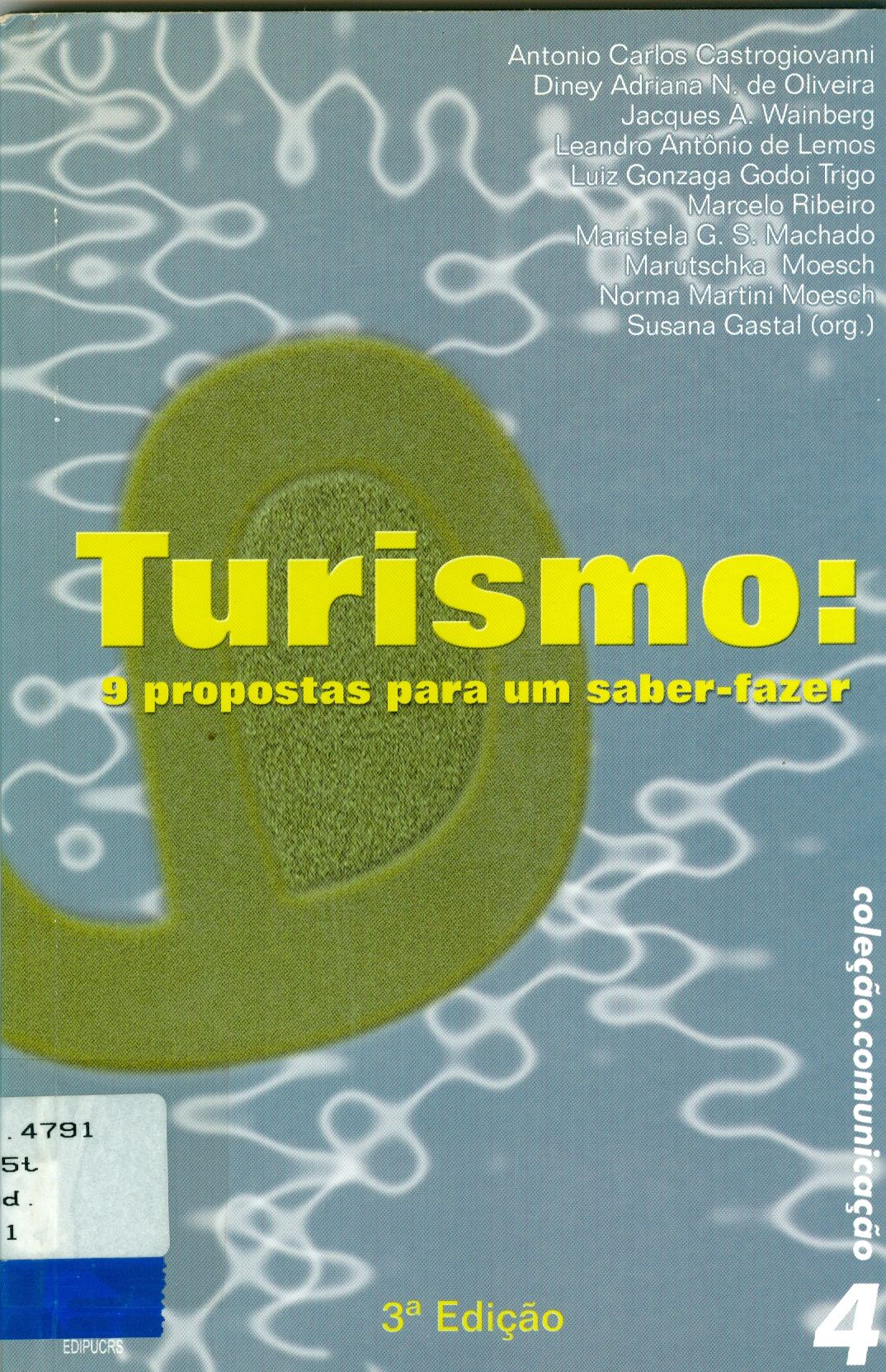 TURISMO: 9 PROPOSTAS PARA UM SABER-FAZER