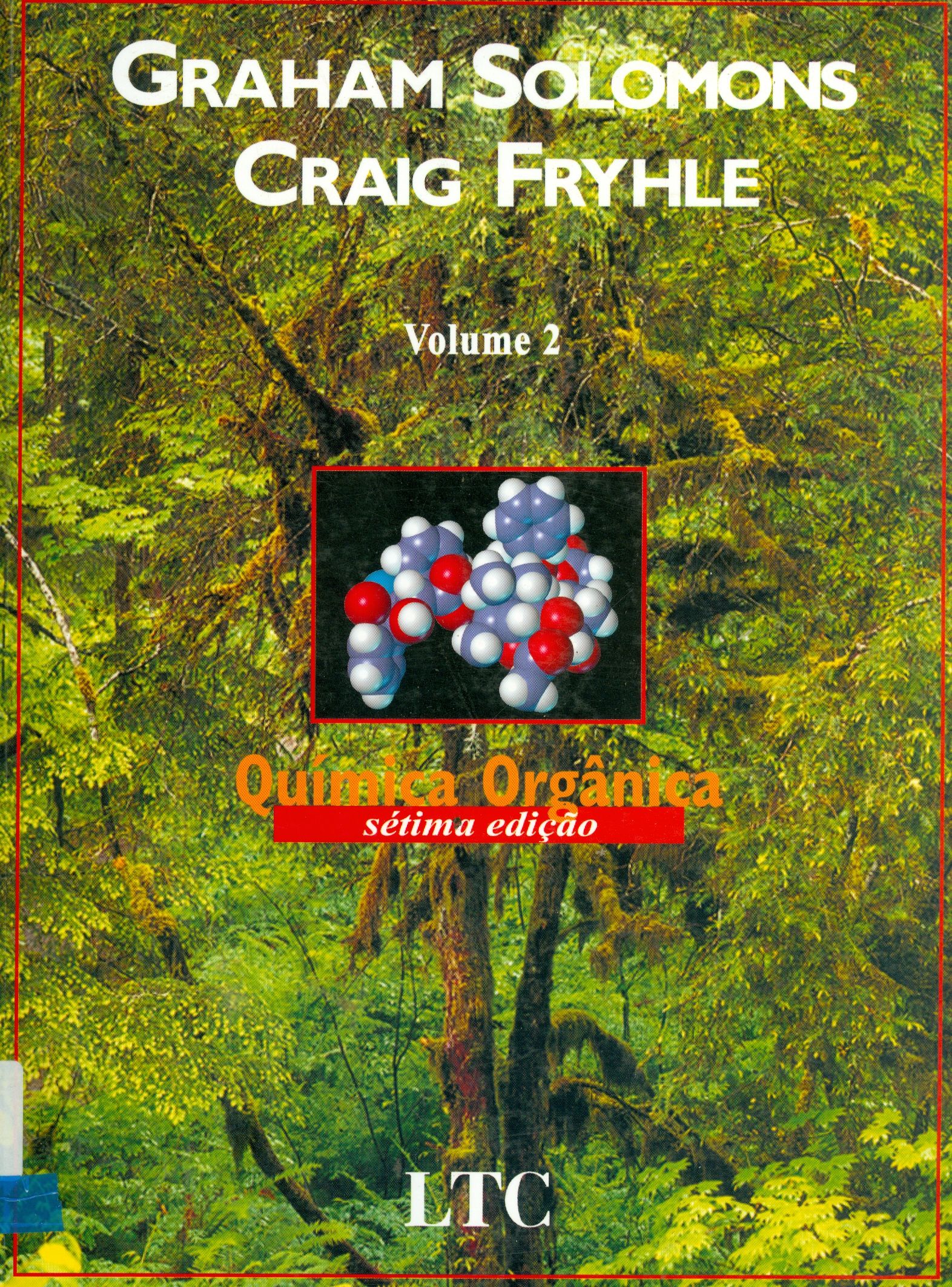 QUÍMICA ORGÂNICA - V. 1