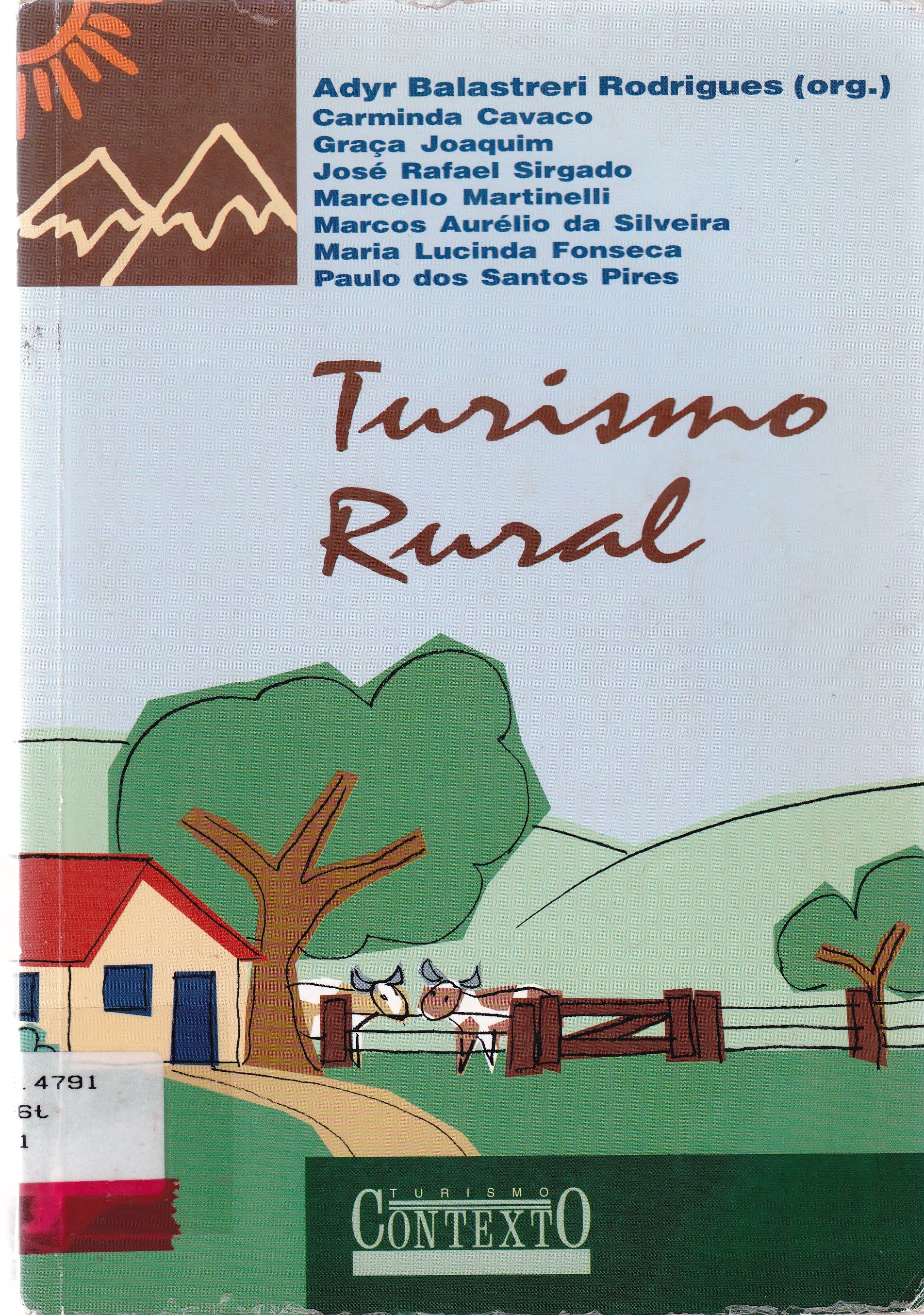 TURISMO RURAL: PRÁTICAS E PERSPECTIVAS