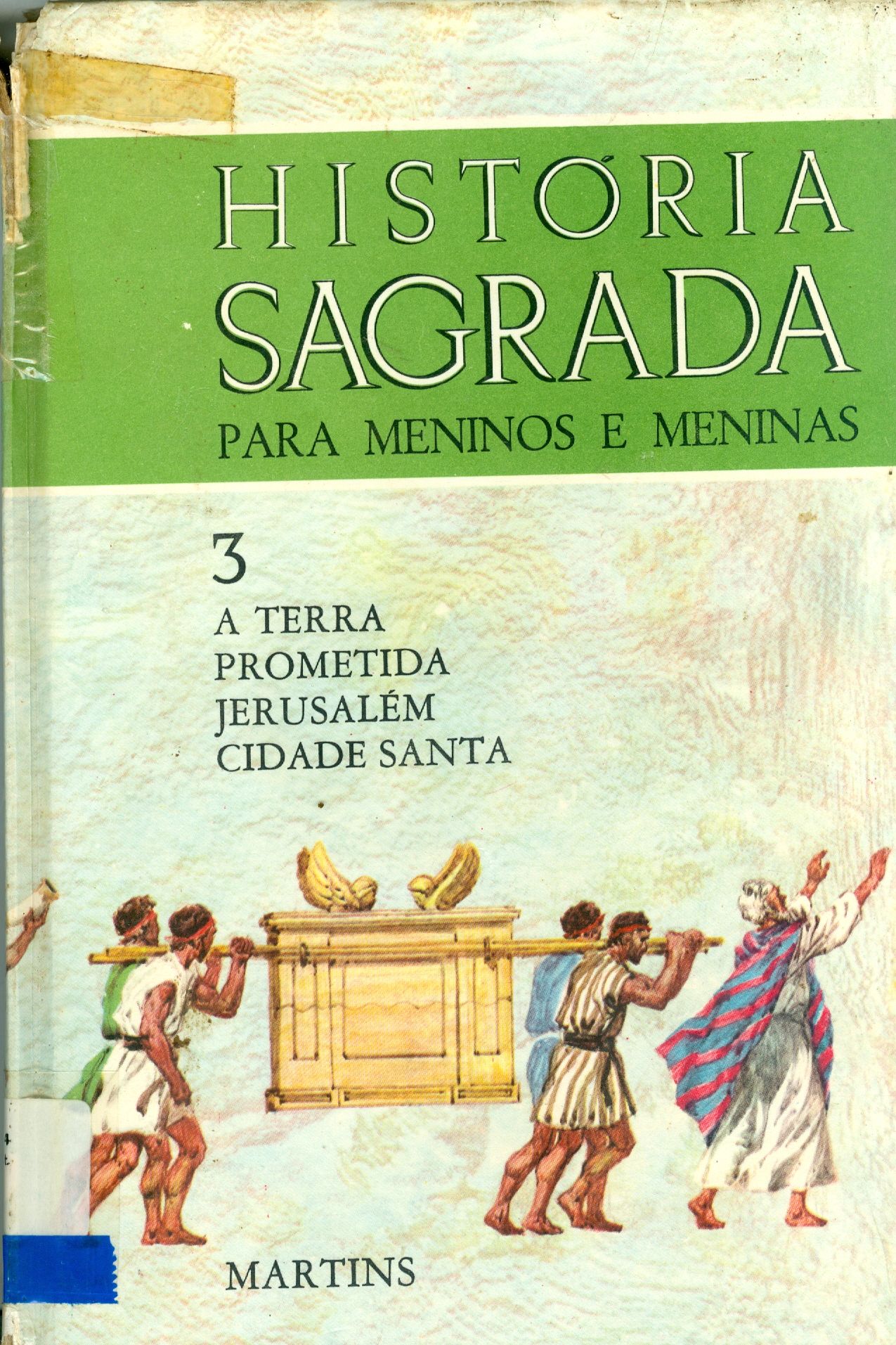 A TERRA PROMETIDA JERUSALÉM - CIDADE SANTA