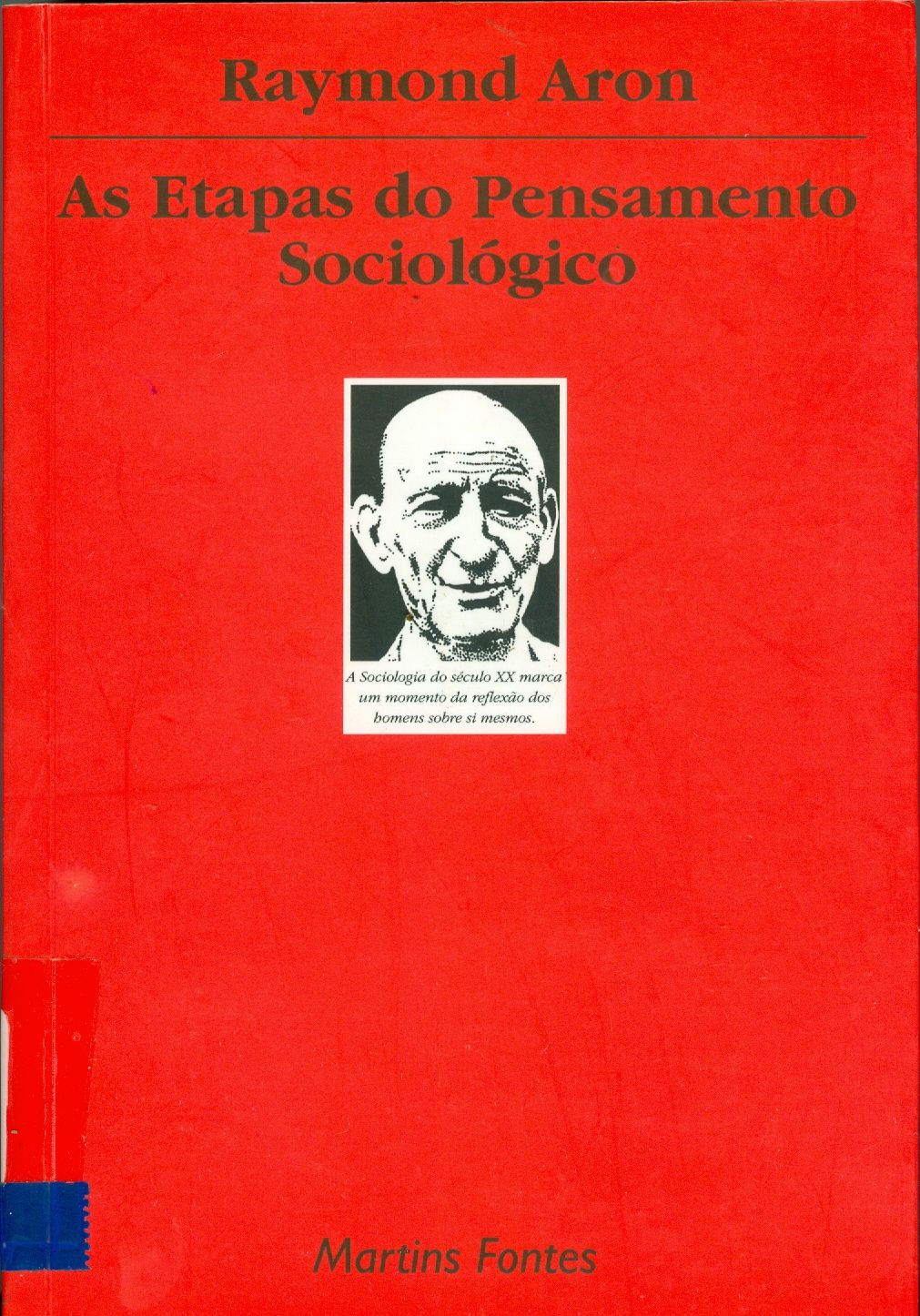 AS ETAPAS DO PENSAMENTO SOCIOLÓGICO 