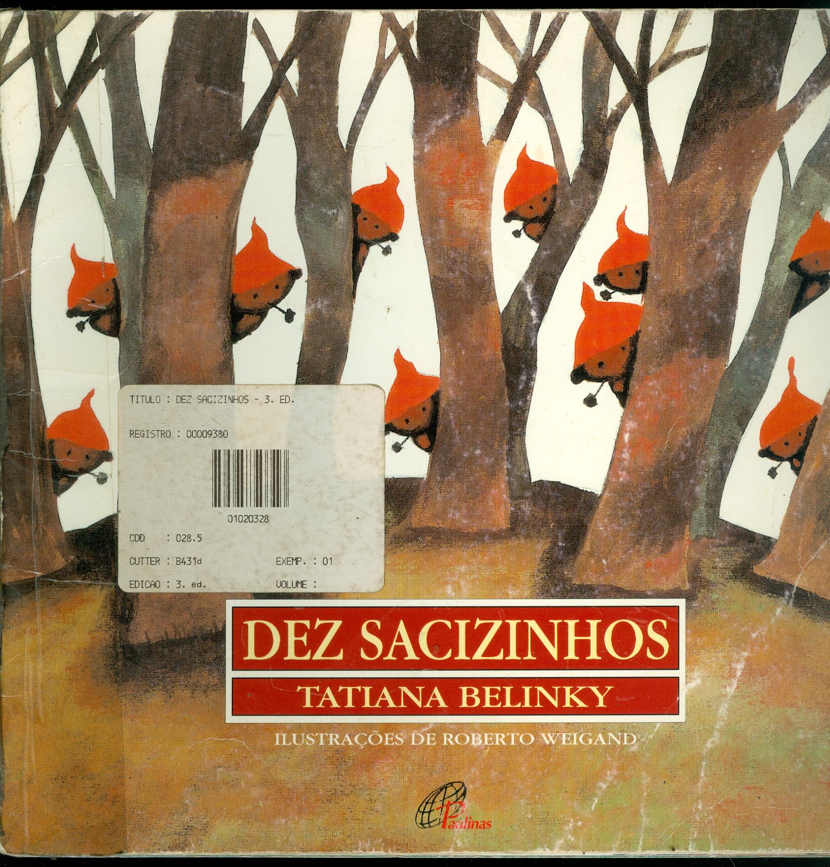DEZ SACIZINHOS 