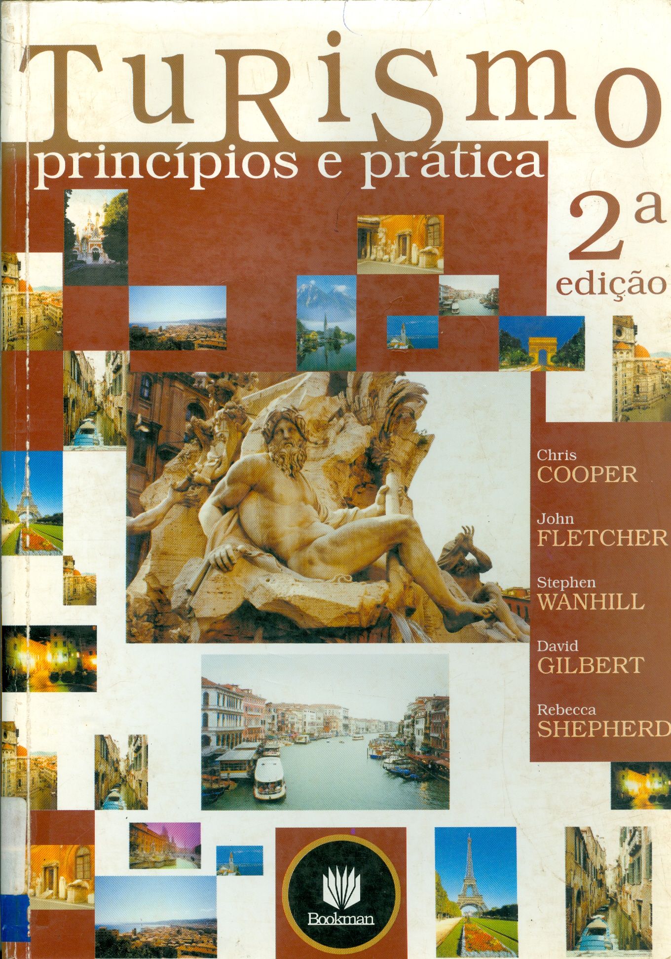 TURISMO: PRINCÍPIOS E PRÁTICA 