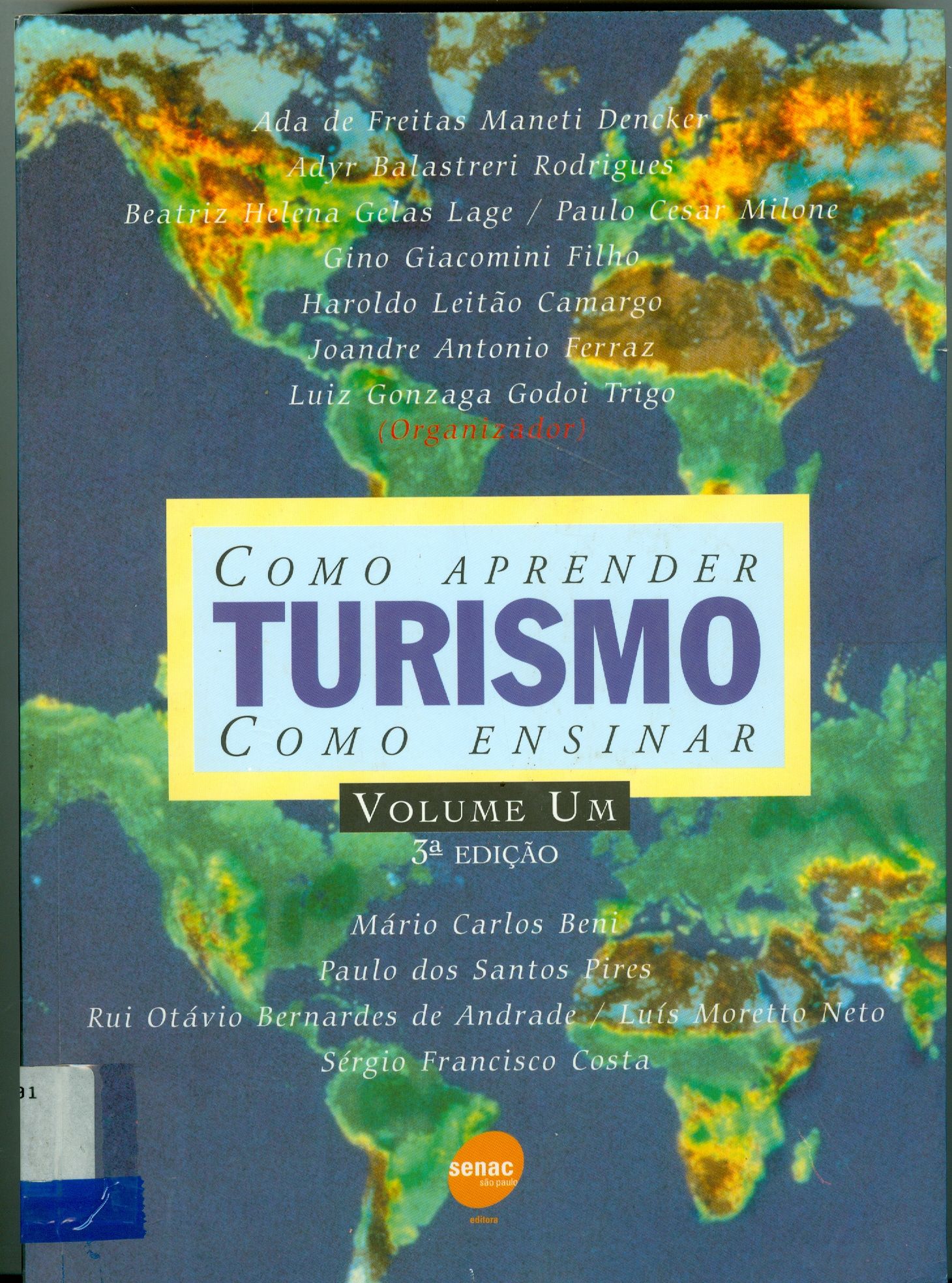 TURISMO: COMO APRENDER, COMO ENSINAR 