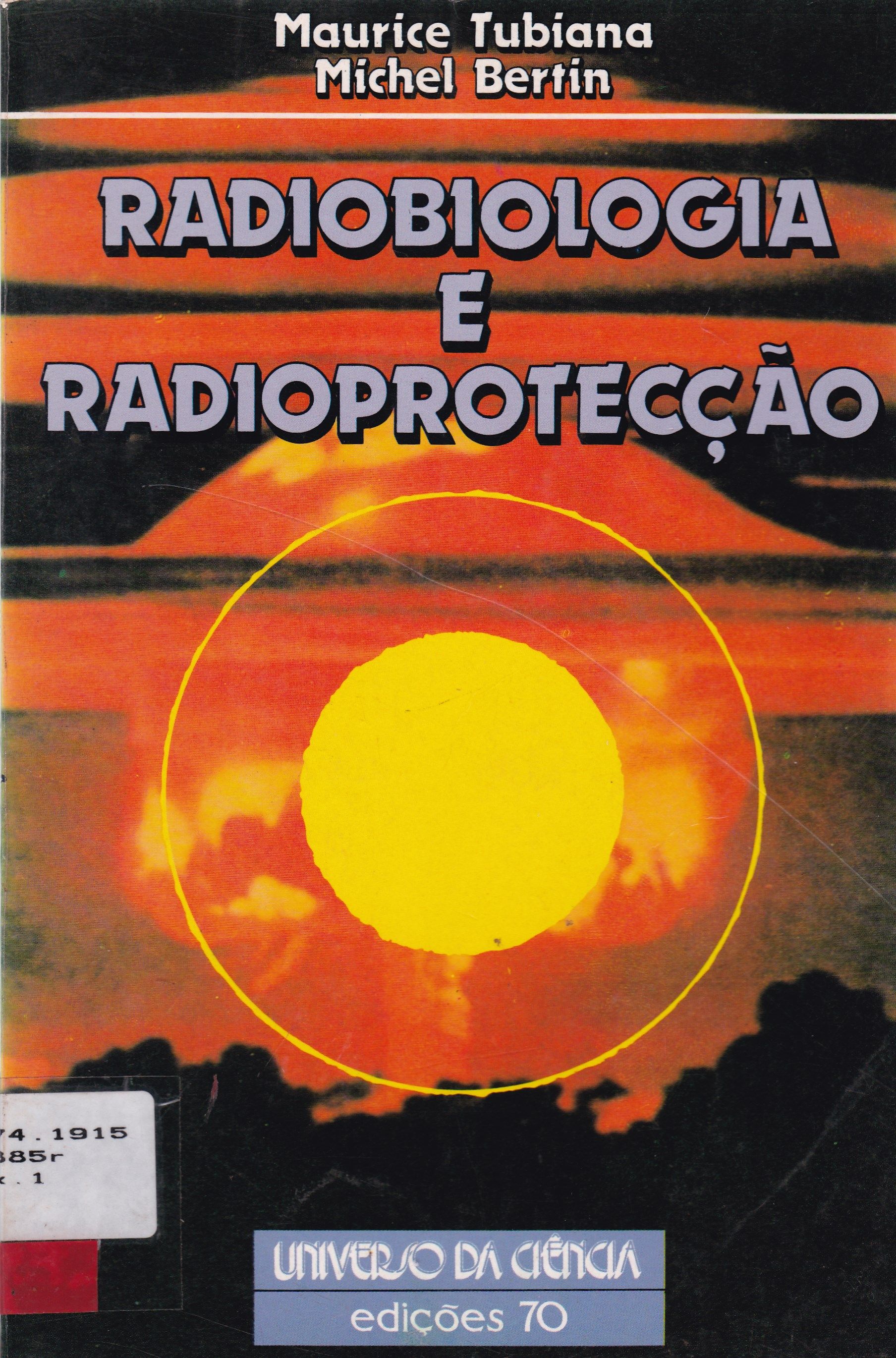 RADIOBIOLOGIA E RADIOPROTEÇÃO