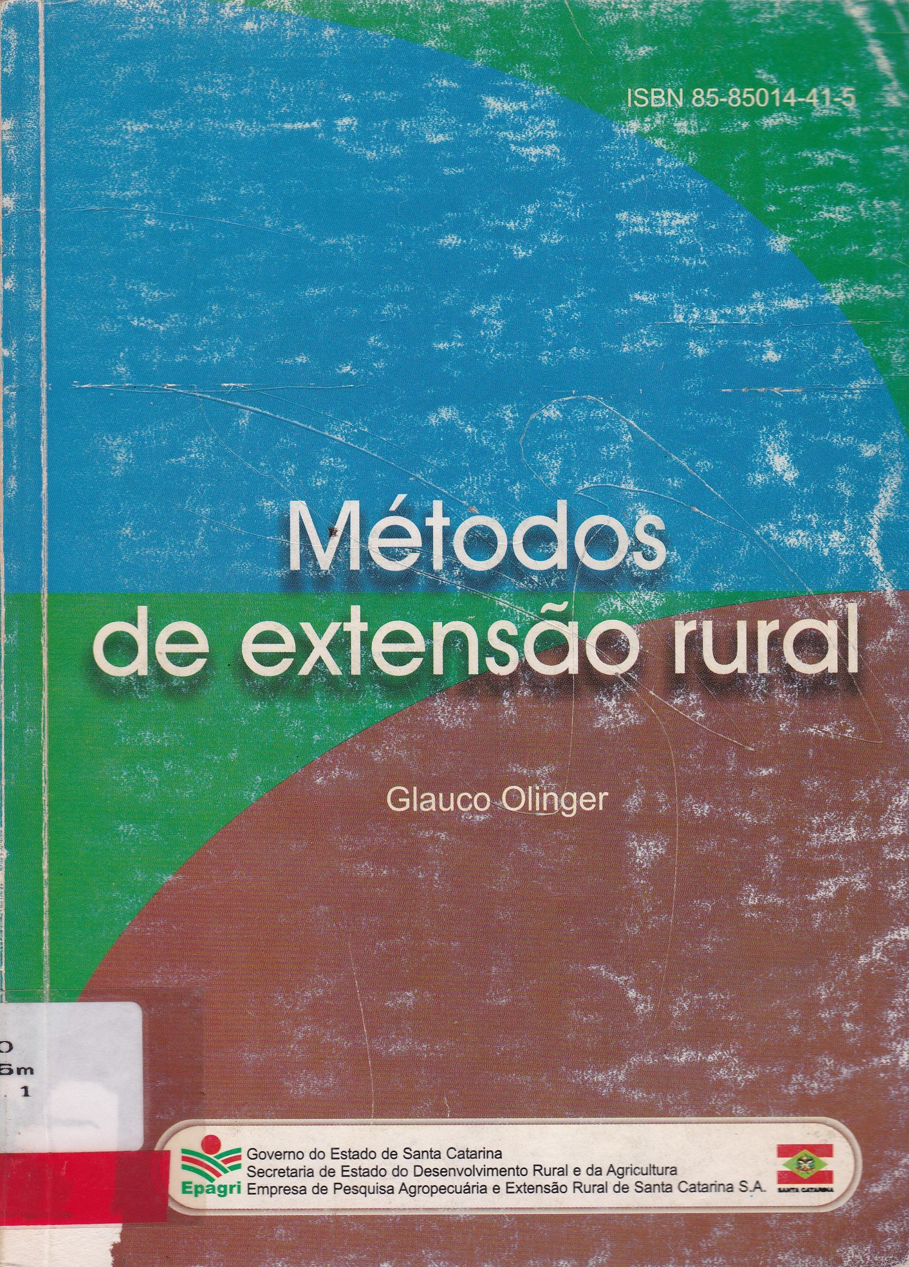 MÉTODOS DE EXTENSÃO RURAL
