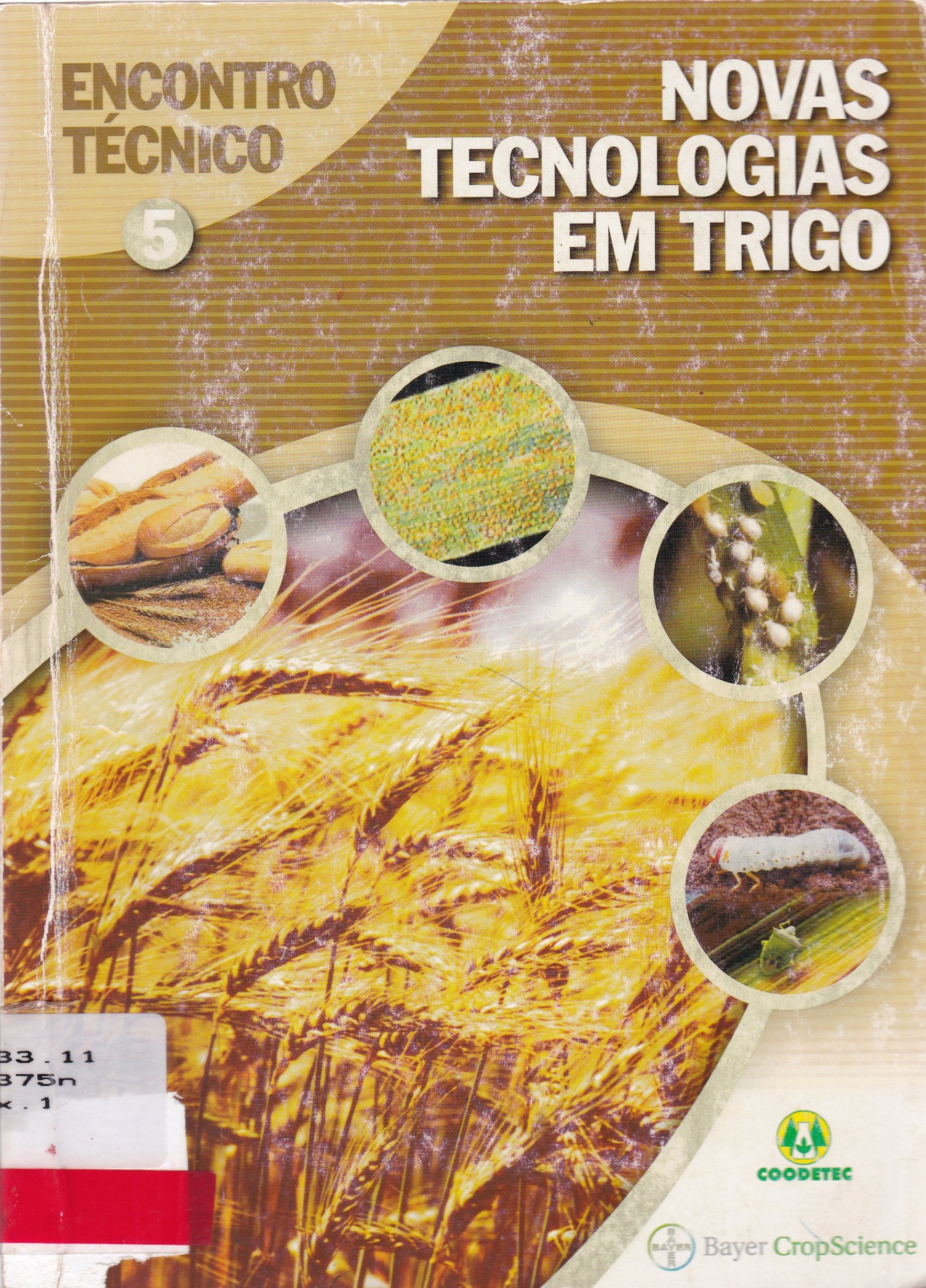 NOVAS TECNOLOGIAS EM TRIGO