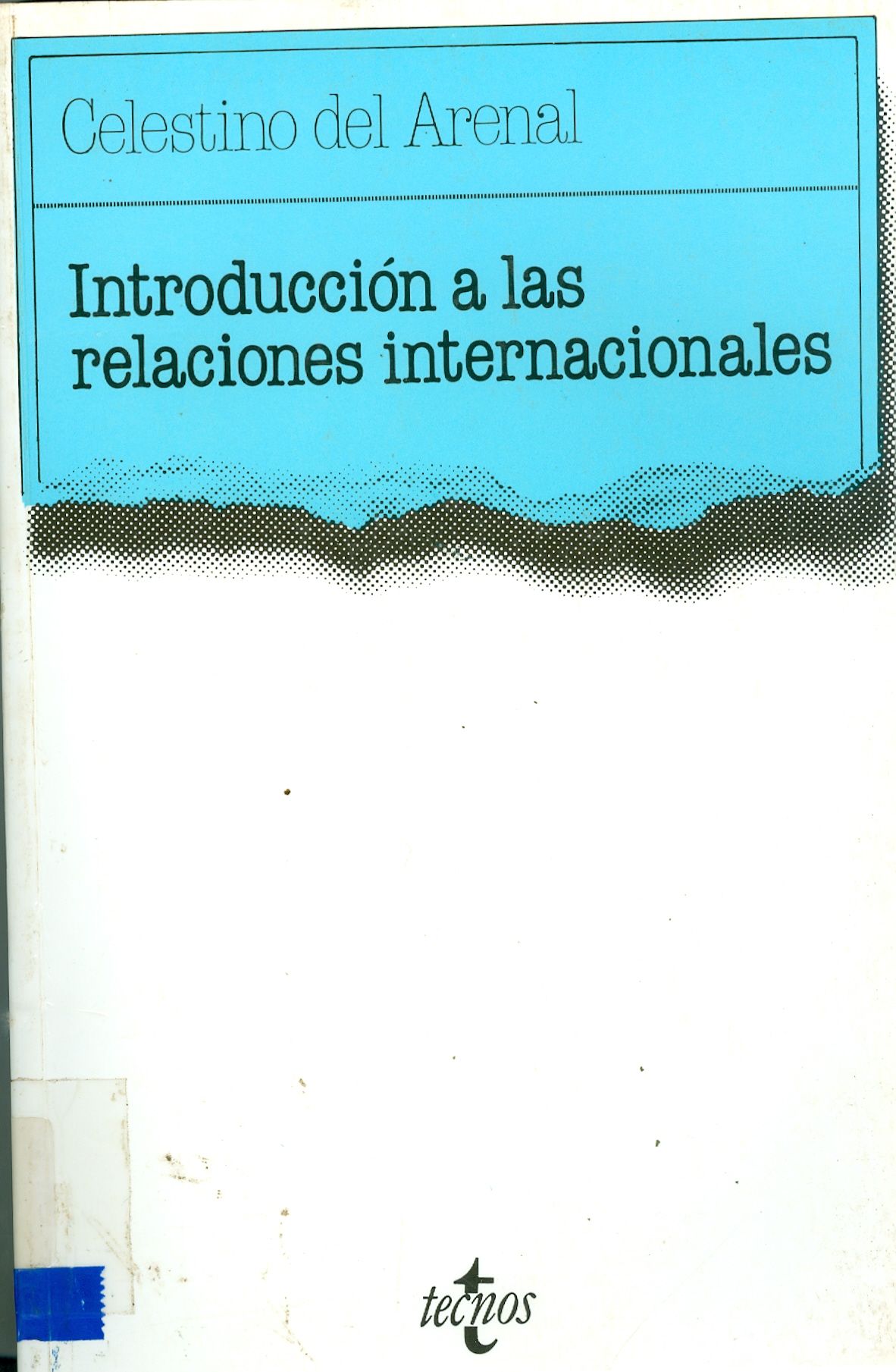 INTRODUCCIÓN A LAS RELACIONES INTERNACIONALES