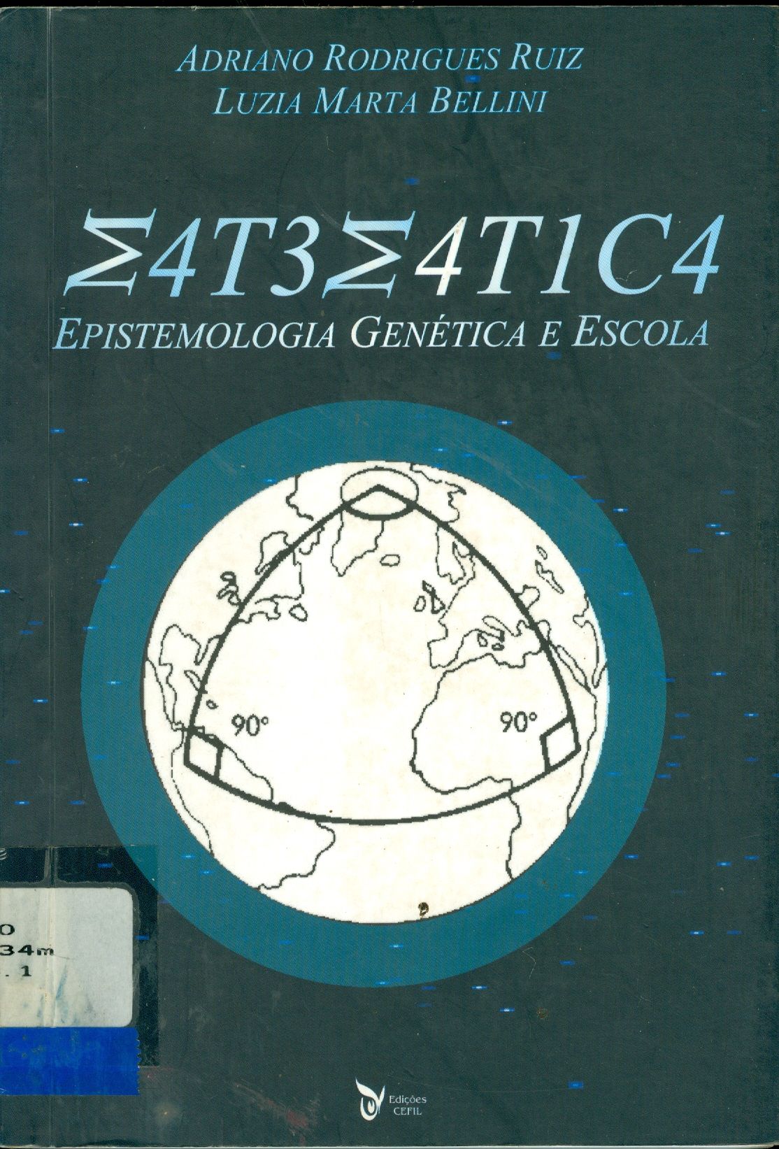 MATEMÁTICA: EPISTEMOLOGIA GENÉTICA E ESCOLA