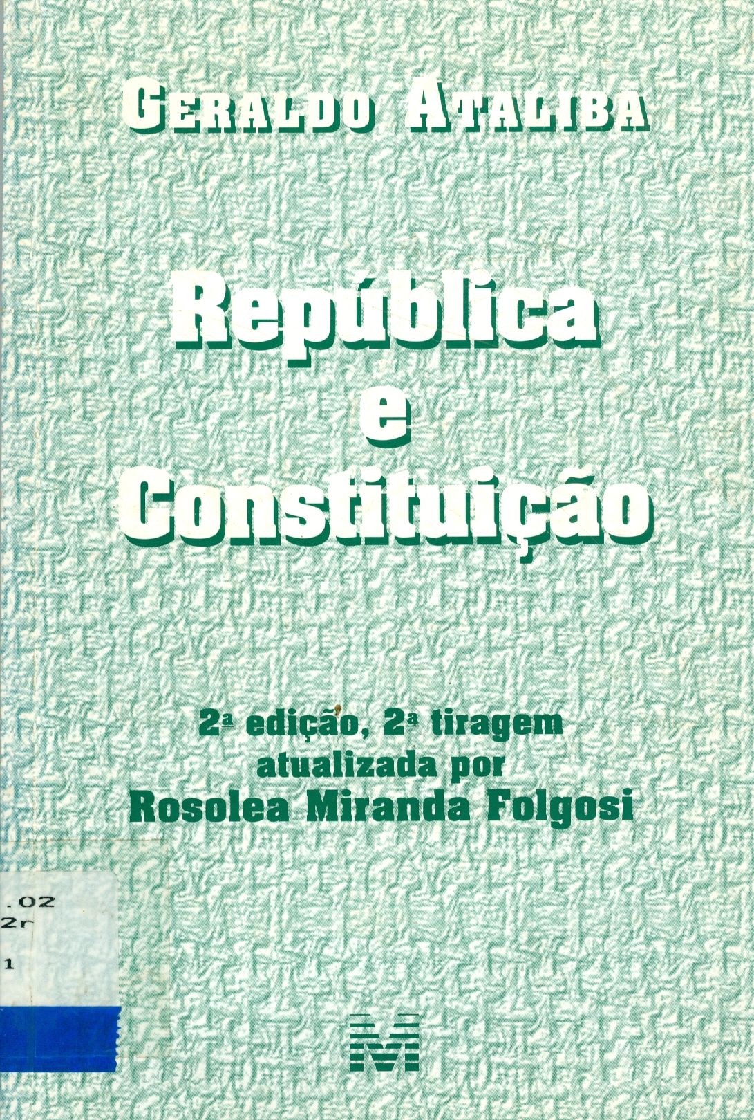 REPÚBLICA E CONSTITUIÇÃO 