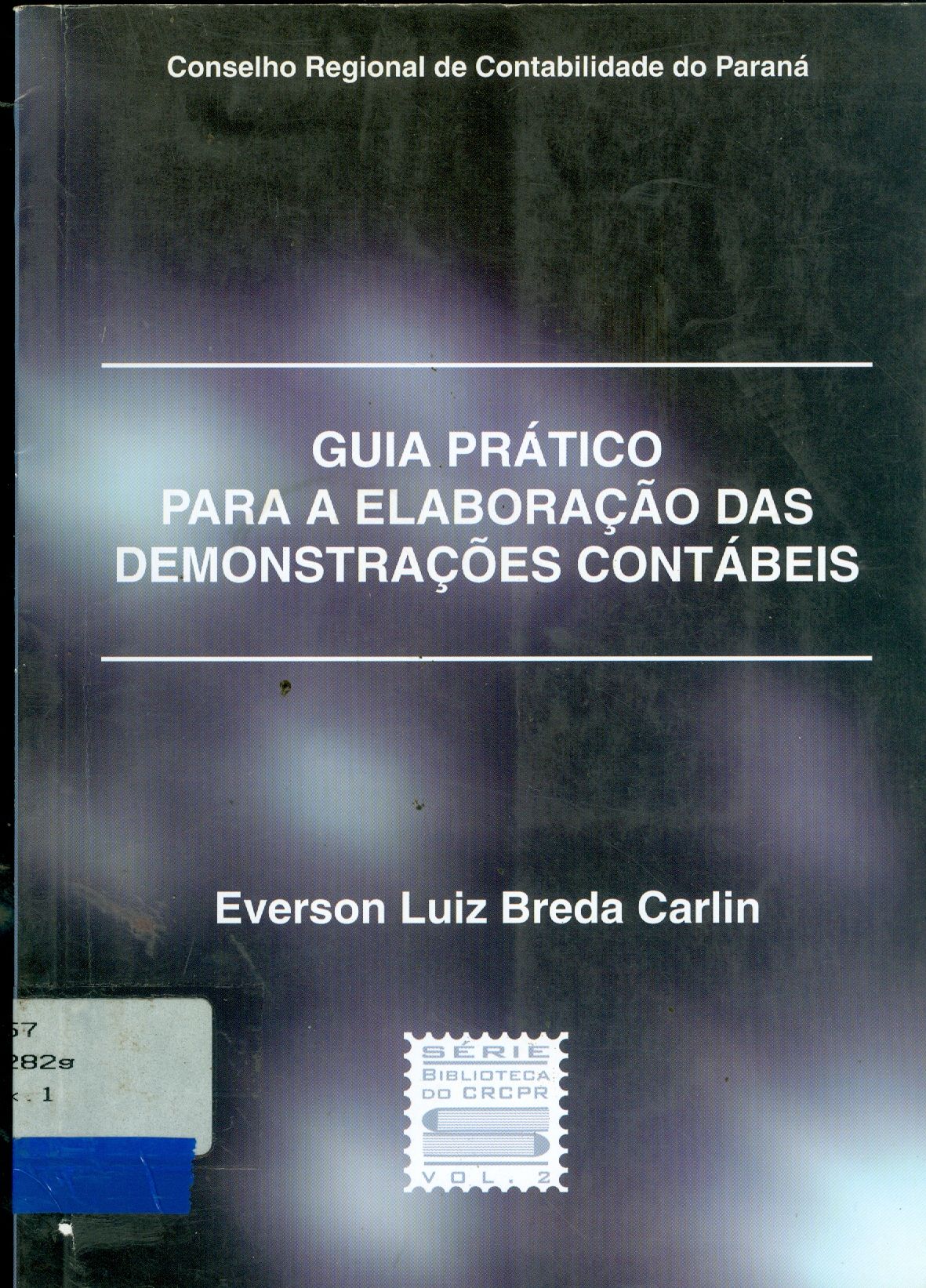 GUIA PRÁTICO PARA ELABORAÇÃO DAS DEMONSTRAÇÕES CONTÁBEIS