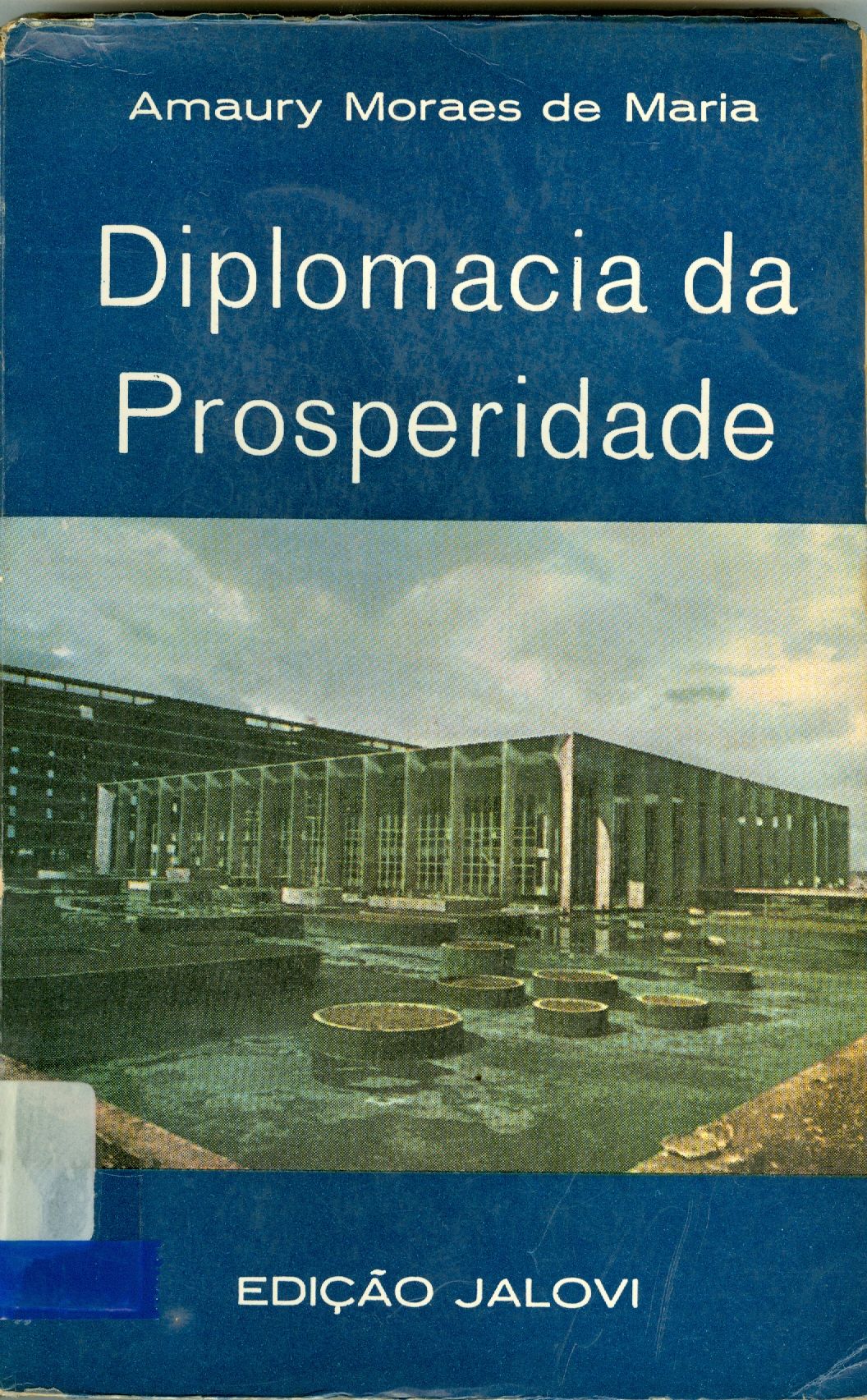 DIPLOMACIA DA PROSPERIDADE