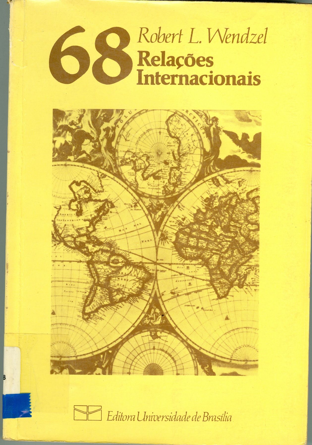 RELAÇÕES INTERNACIONAIS: PENSAMENTO POLÍTICO