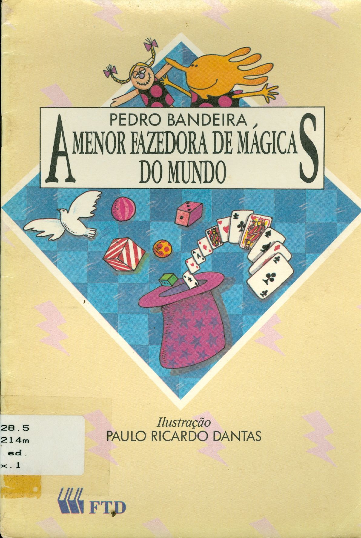 A MENOR FAZEDORA DE MÁGICAS DO MUNDO