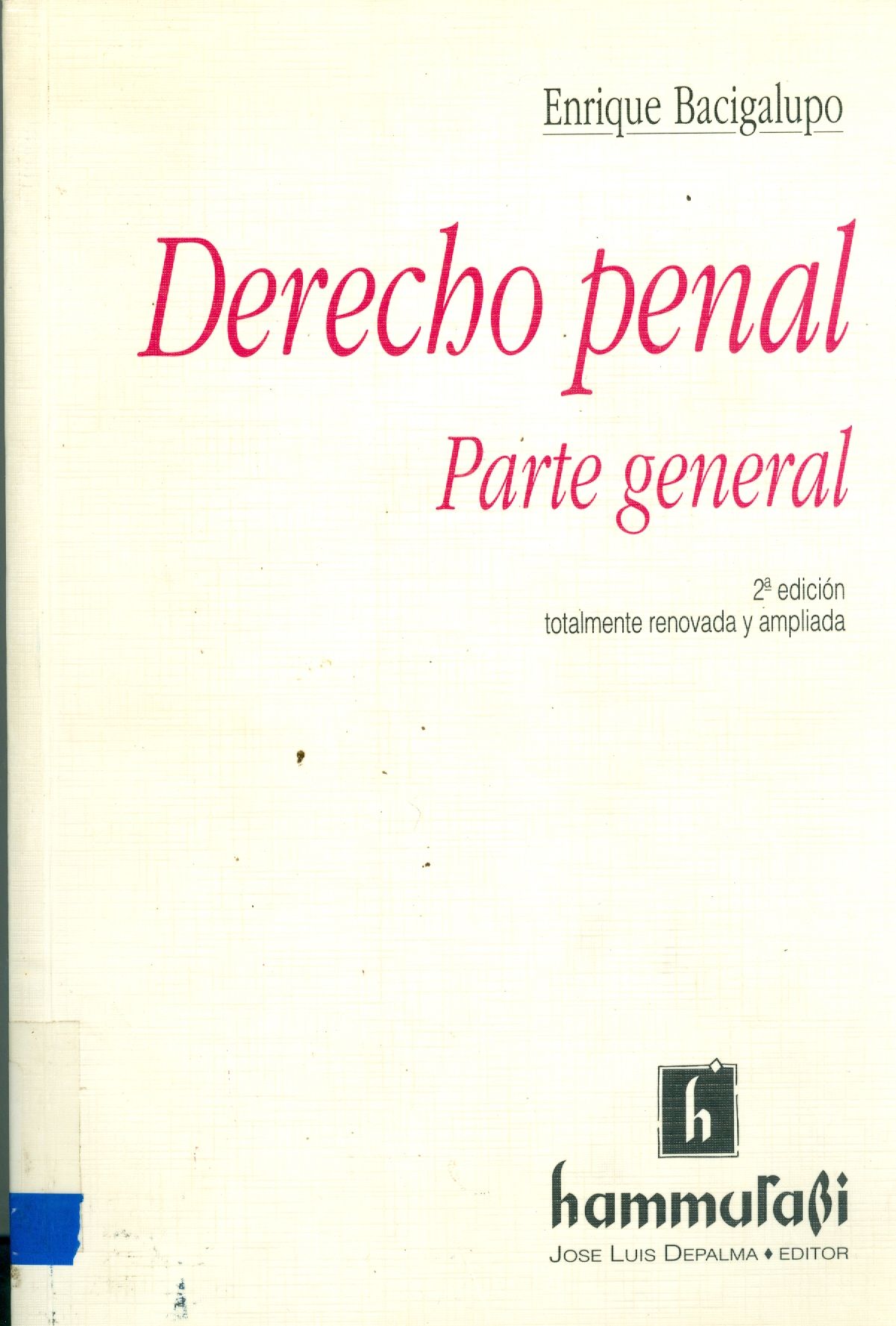 DERECHO PENAL: PARTE GENERAL 
