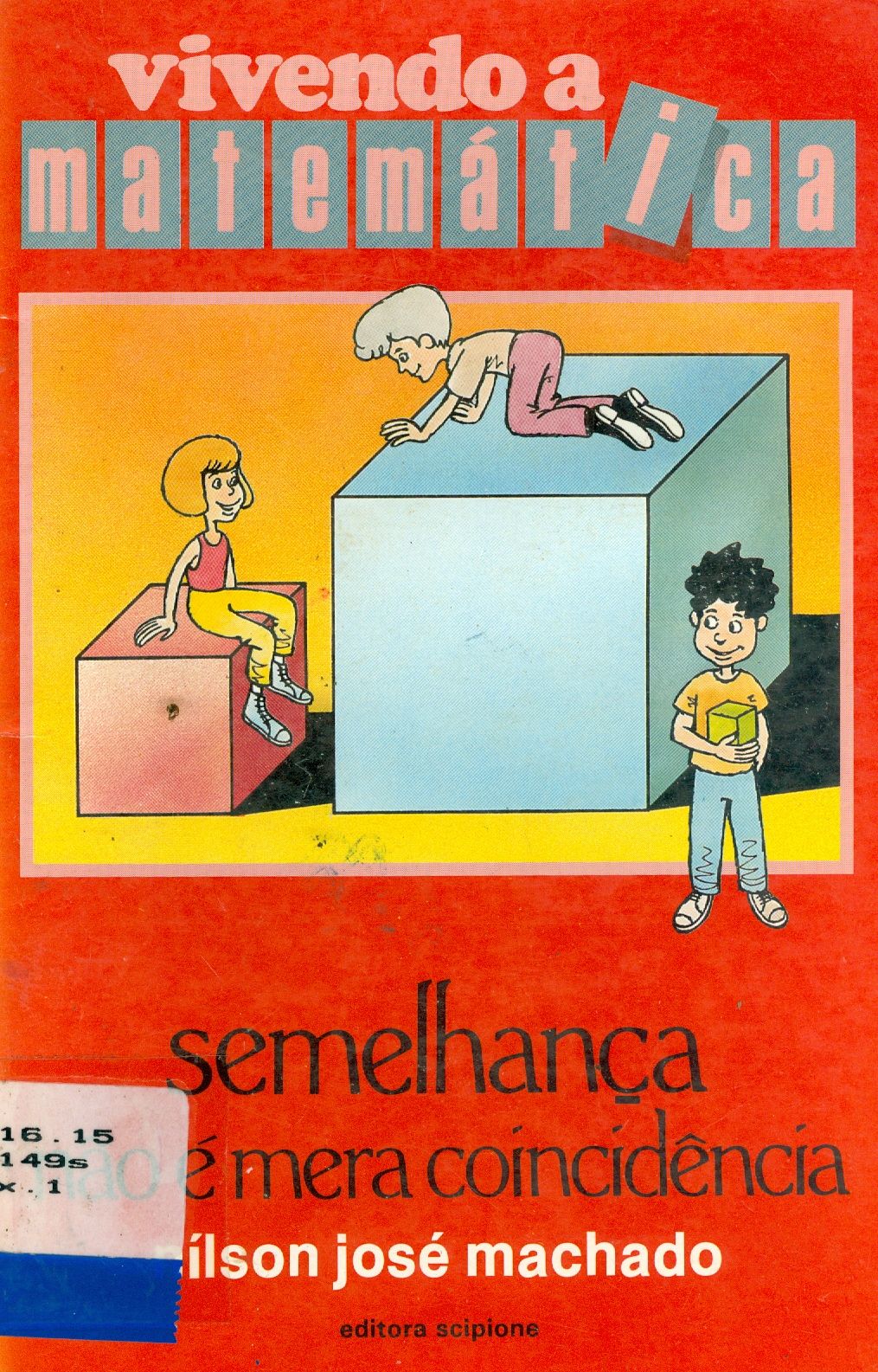 SEMELHANÇA NÃO É MERA COINCIDÊNCIA