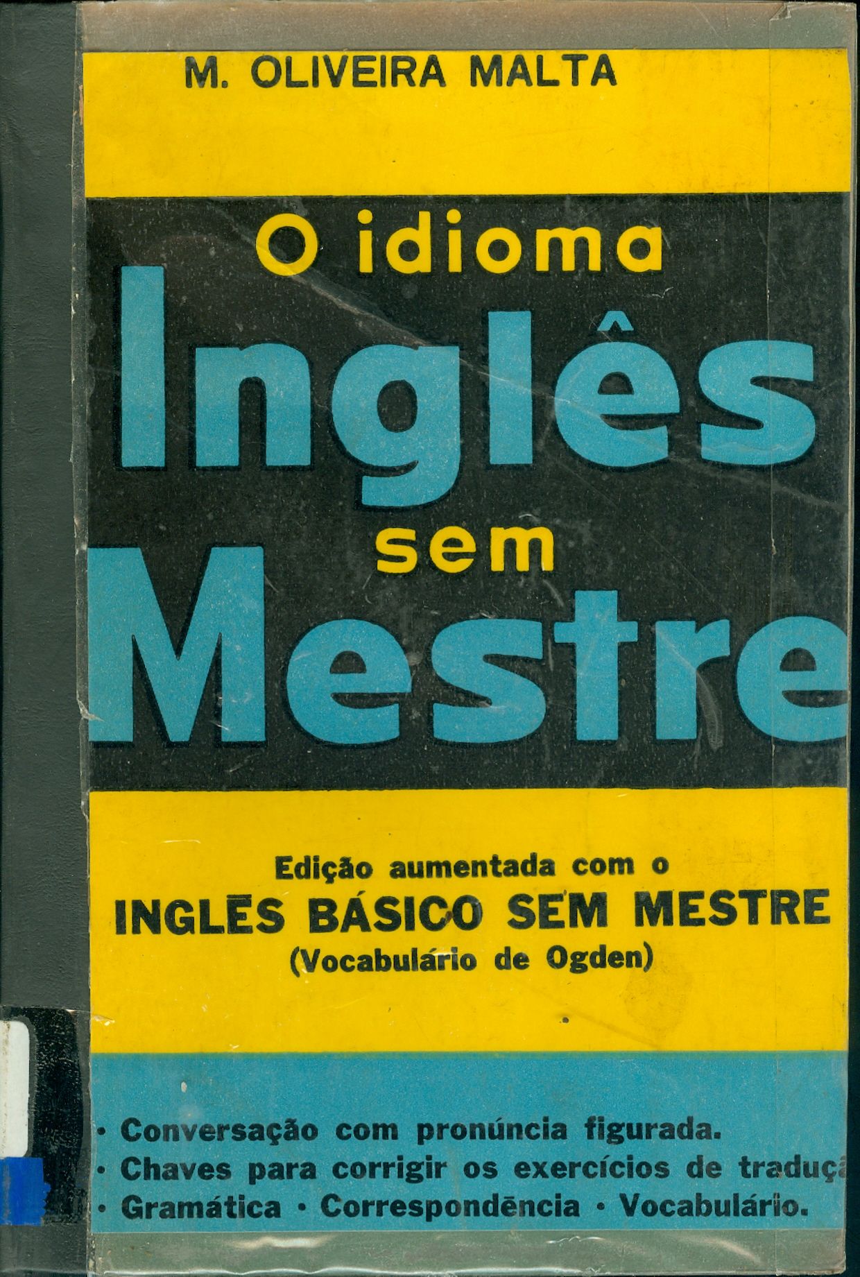 O IDIOMA INGLÊS SEM MESTRE